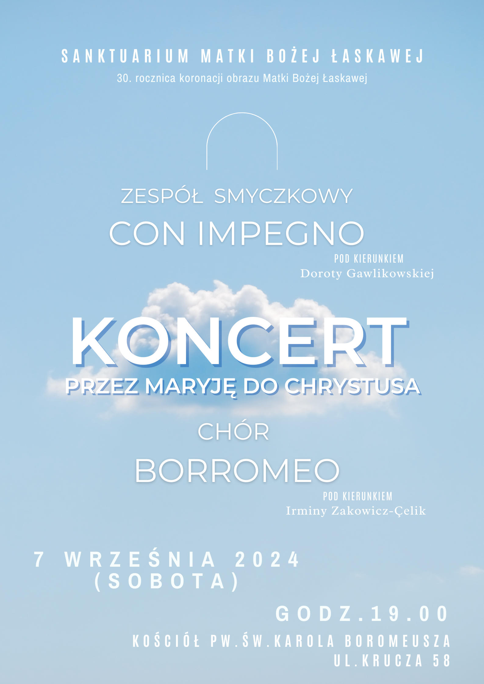 Niebiesko tło z białą chmurą w centralnym punkcie. Tekst w kolorze białym informujący o koncercie zespołu smyczkowego, który odbędzie się 7 września 2024 o godz. 19.00 w kościele pw. św. Karola Boromeusza we Wrocławiu.