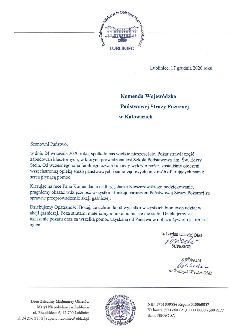 List zawiera treść podziękowań od Domu Zakonnego Misjonarzy Oblatów Maryi Niepokalanej w Lublińcu za przeprowadzoną akcję gaśniczą we wrześniu 2020 roku na terenie zabudowań klasztornych.