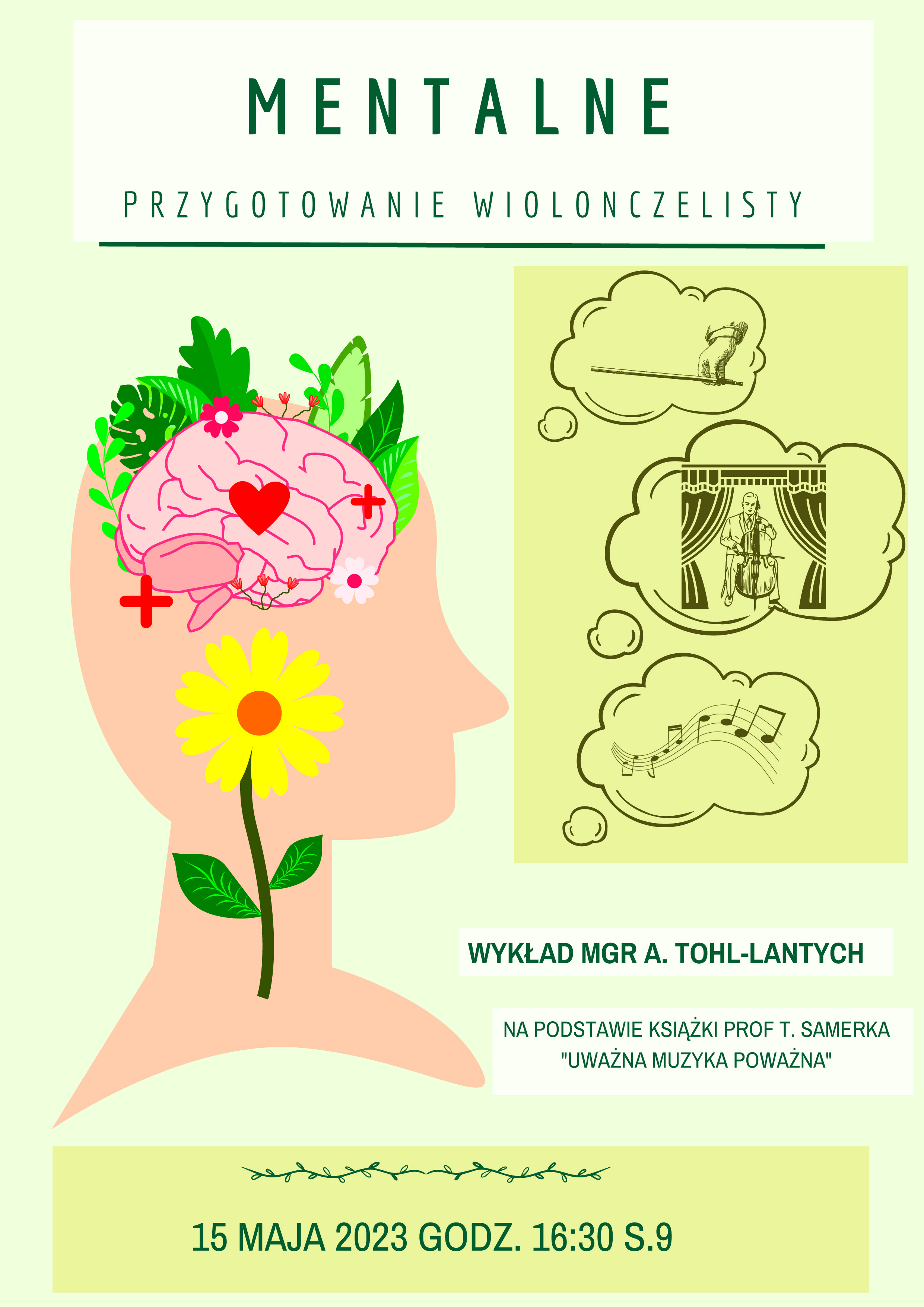 Plakat wykładu nt. Mentalne przygotowanie wiolonczelisty