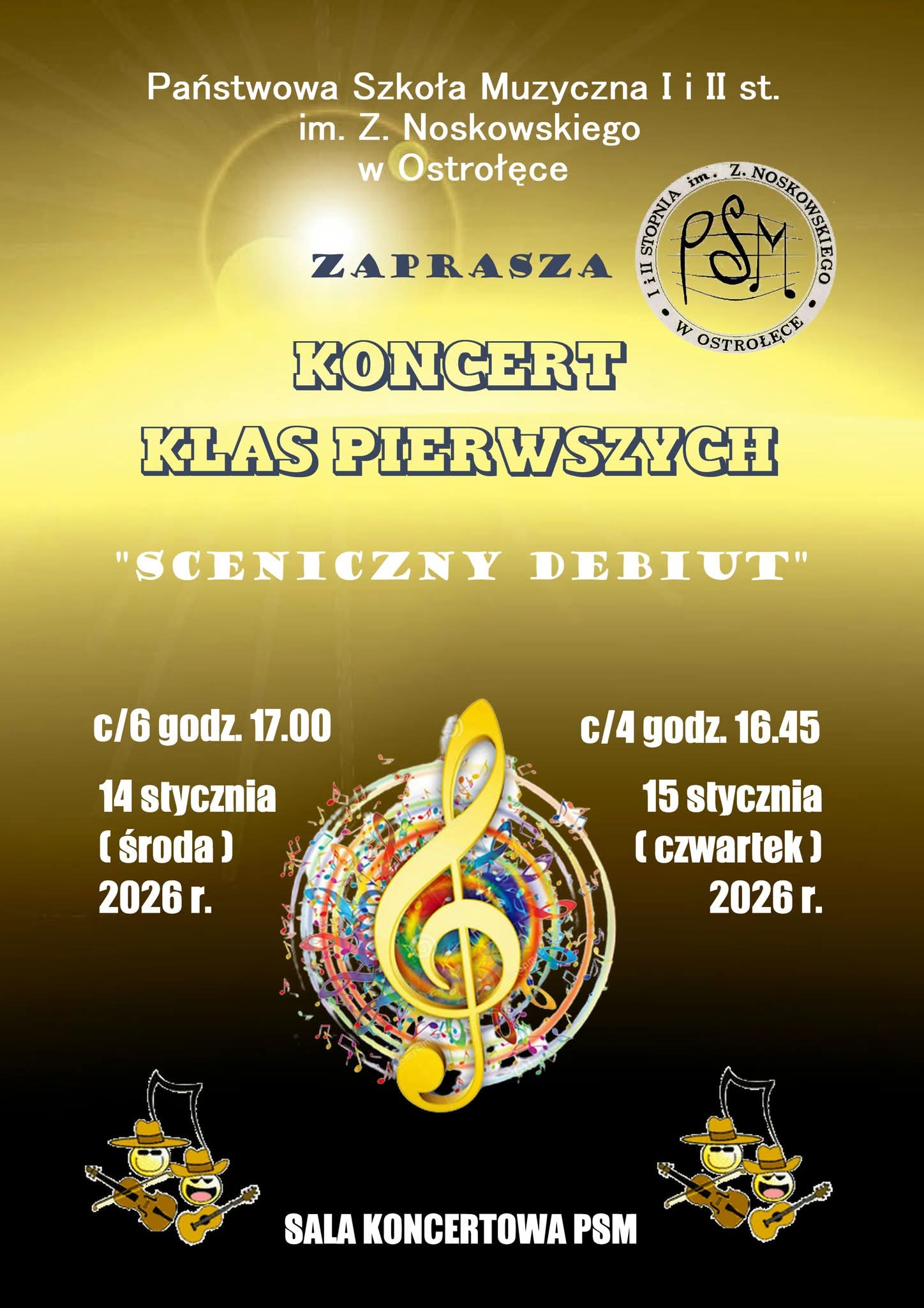 Plakat - Koncert klas pierwszych "Sceniczny debiut" - 14-15 stycznia 2026; sala koncertowa PSM