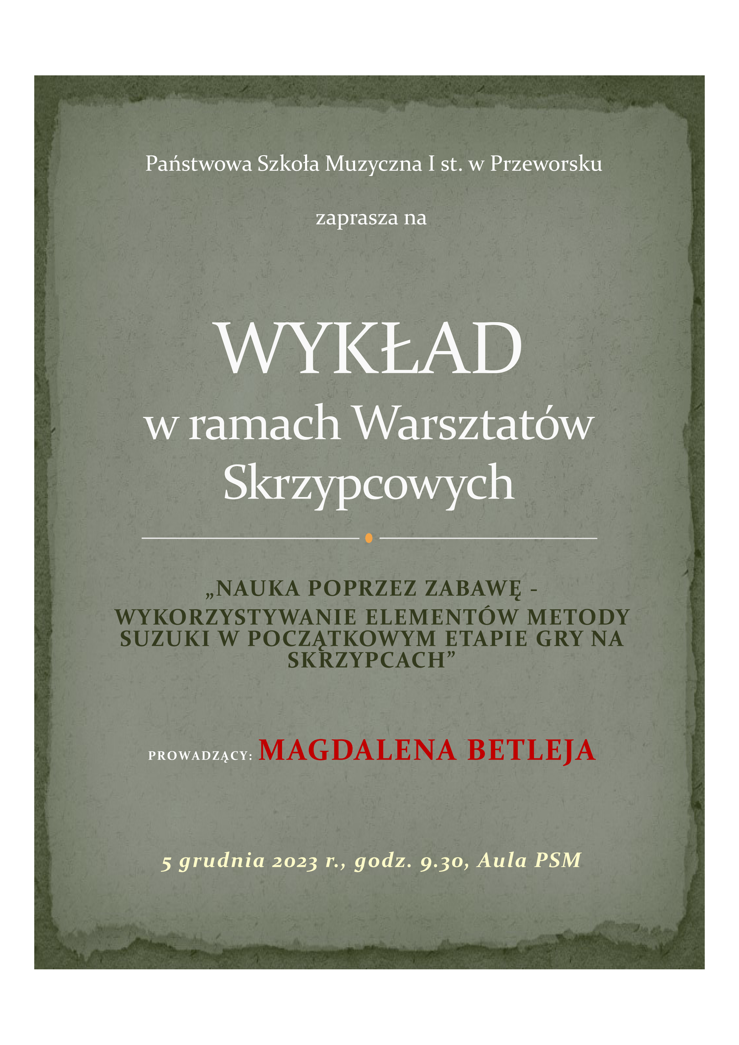 Warsztaty skrzypcowe prowadzone przez Magdalenę Betleję.