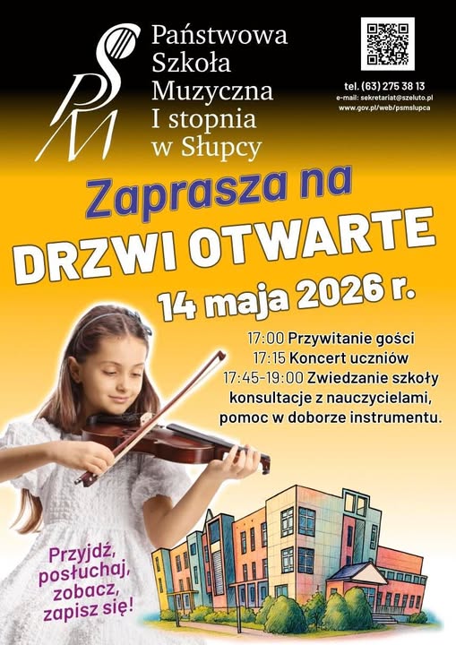 Plakat informacyjny Państwowej Szkoły Muzycznej I stopnia w Słupcy zapraszający na Drzwi Otwarte, które odbędą się 14 maja 2026 roku. Grafika przedstawia uśmiechniętą dziewczynkę grającą na skrzypcach, kolorową ilustrację budynku szkoły oraz szczegółowy harmonogram wydarzenia (od 17:00 do 19:00), a także dane kontaktowe placówki