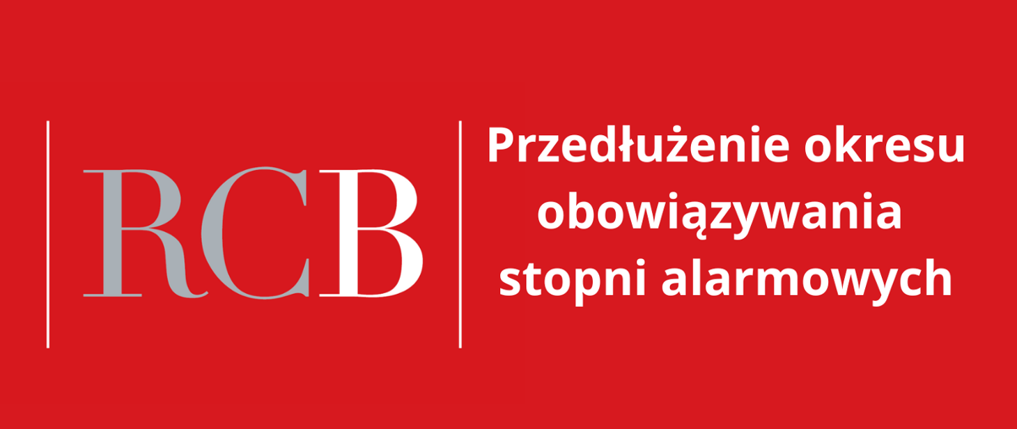 czerwony plakat informujący o przedłużeniu okresu obowiązywania stopni alarmowych