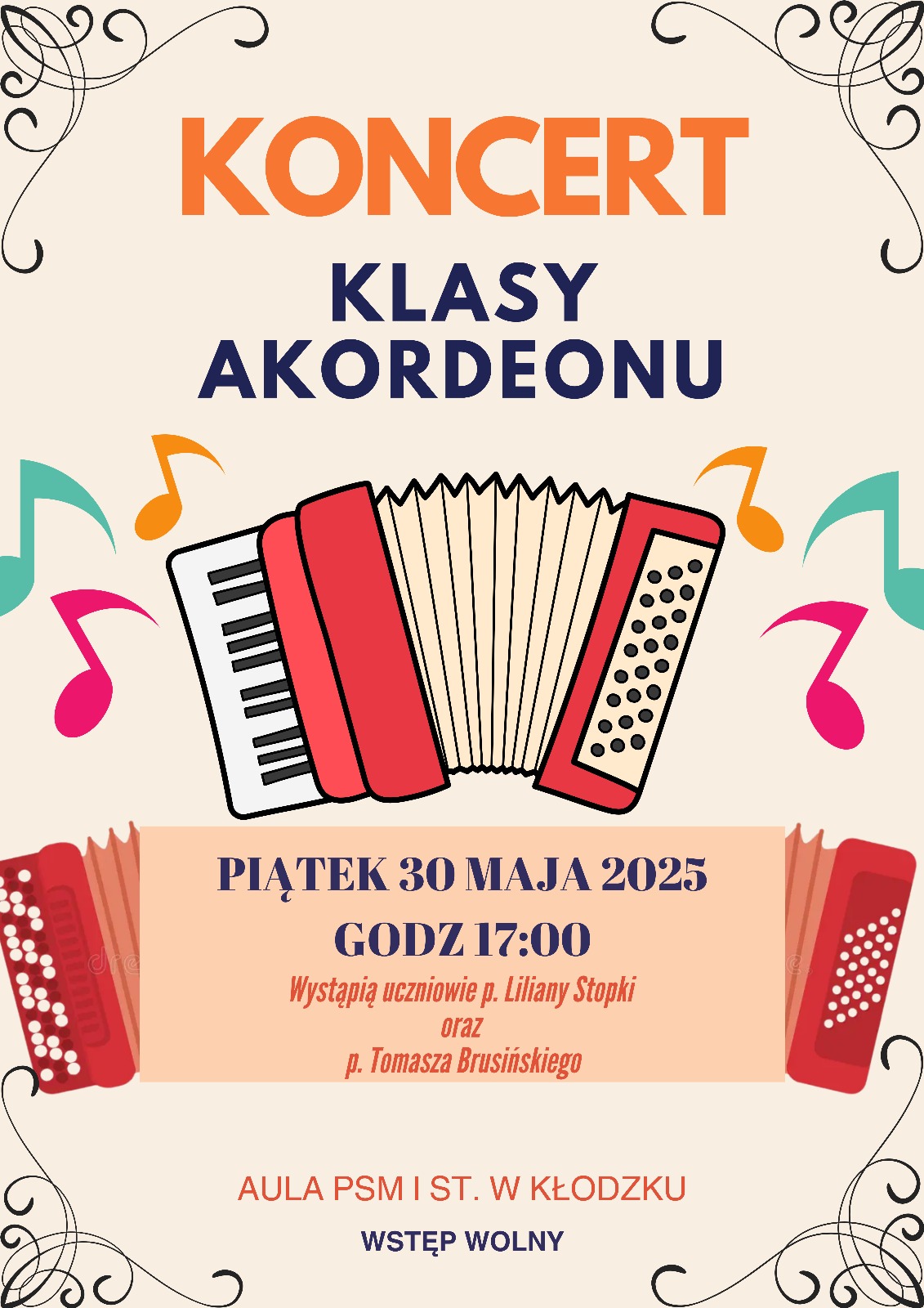 Plakat na kolorowym tle z grafiką akordeonu oraz informacją tekstową dotyczącą koncertu klasy akordeonu uczniów p. Liliany Stopki i p. T. Brusińskiego, który odbędzie się 30 maja 2025 w auli PSM w Kłodzku