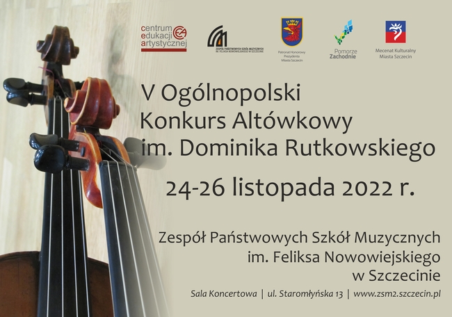 Grafika przedstawia altórki oraz prezentuje napis V Ogólnopolski Konkurs Altówkowy im. Dominiak Rutkowskiego; 24-26 listopada 2022 r.; ZPSM w Szczecinie