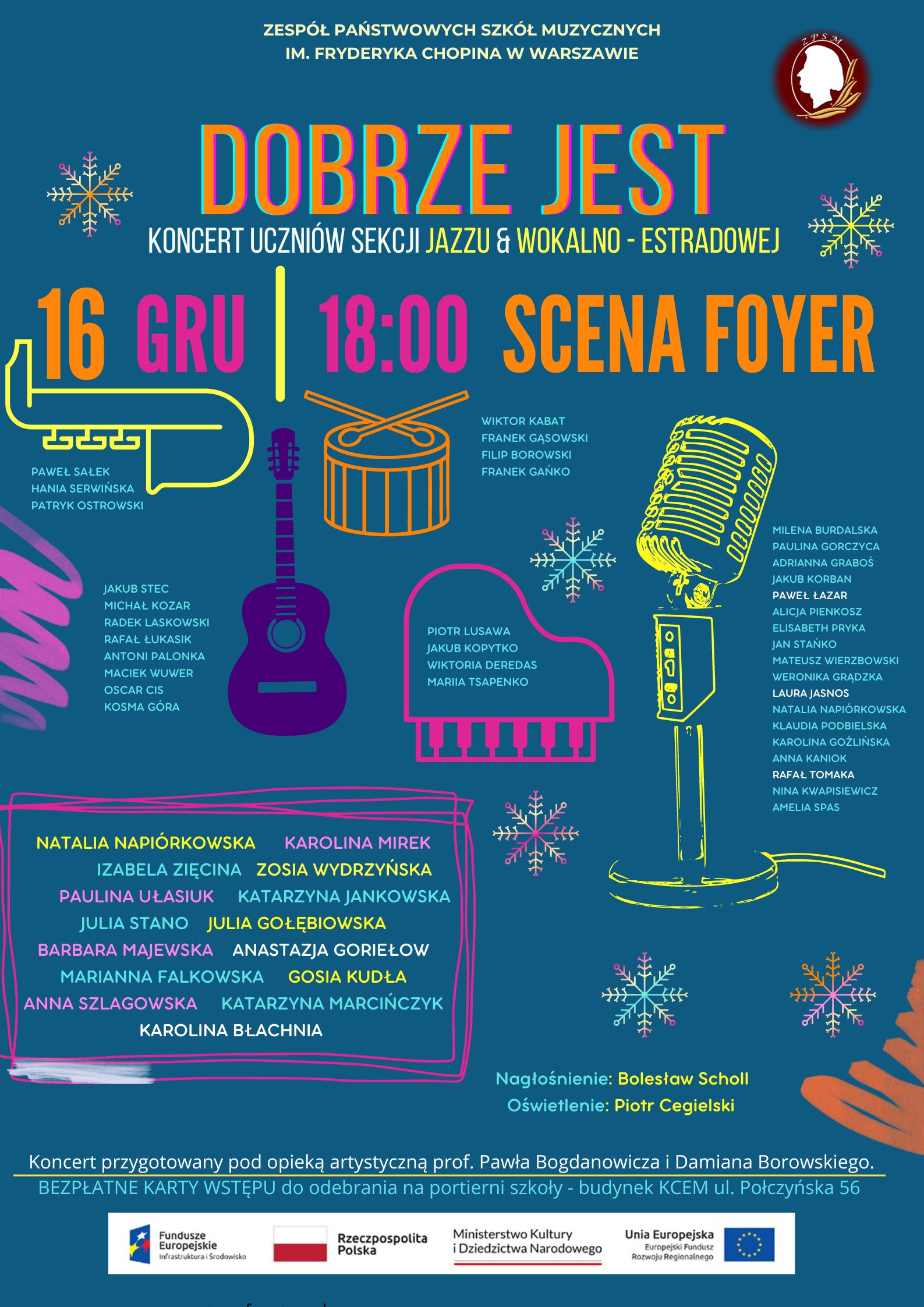 Grafika - afisz koncertu uczniów Sekcji Jazzu, Policealnego Studium Jazzu oraz Sekcji Wokalistyki Estradowej - godz. 18.00, 16 grudnia 2022 r. - SCENA FOYER, ul. Połczyńska 56, Warszawa