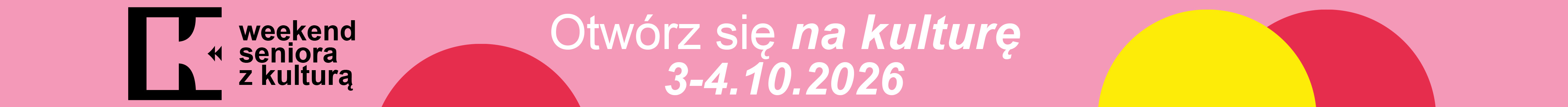 Oferta instytucji kultury - Weekend Seniora z Kulturą 2026