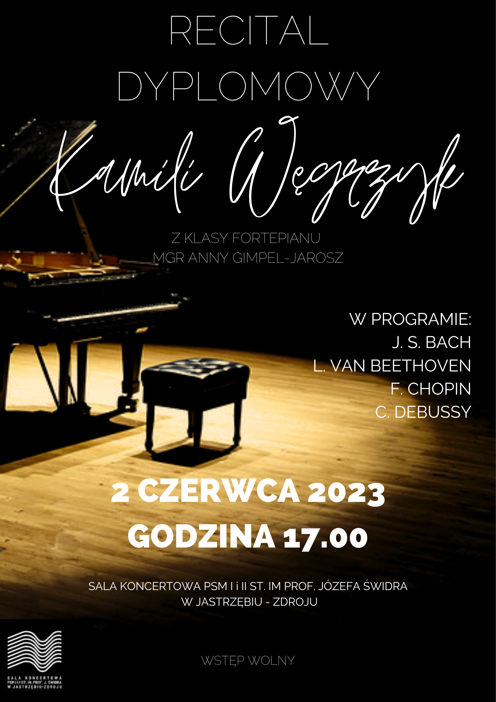 Recital Dyplomowy Kamili Węgrzyk.