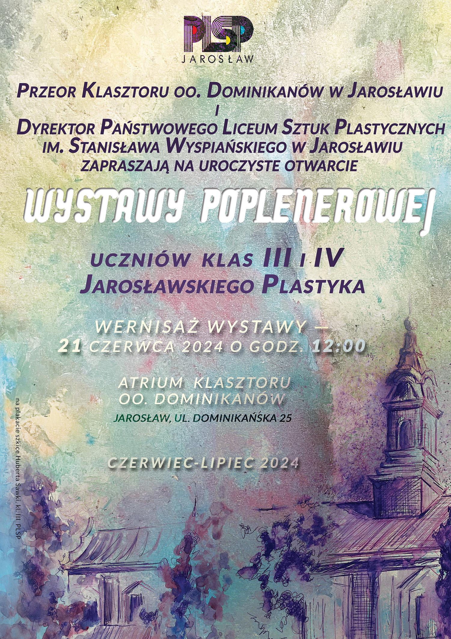 W tle plakatu umieszczono kontury klasztoru Dominikanów w Jarosławiu. W centralnej części plakatu znajduje się informacja o wystawie poplenerowej uczniów Jarosławskiego Plastyka. W górze plakatu umieszczono logo szkoły.