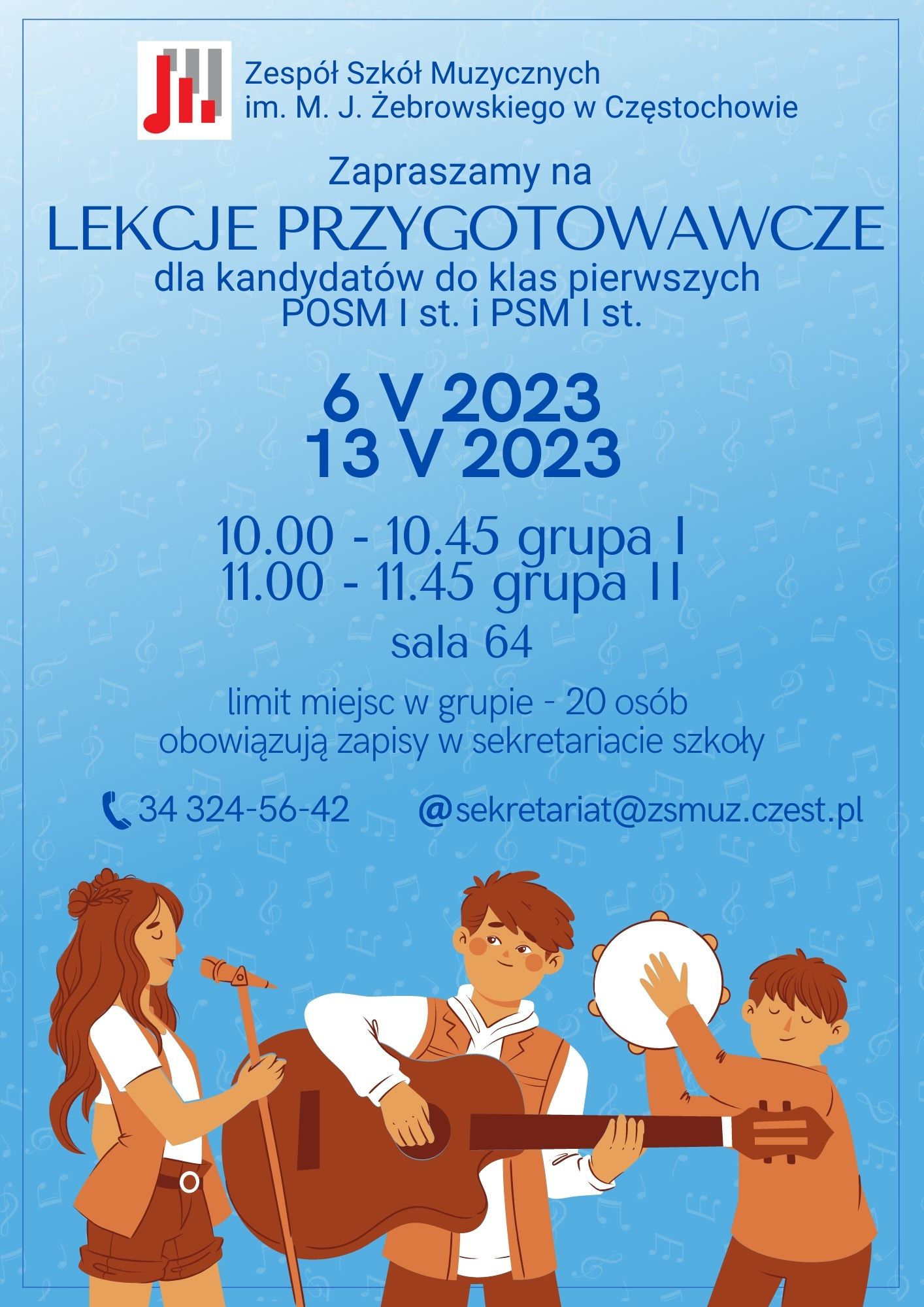Na niebieskim tle w lewym górnym rogu logo szkoły. Tekst informujący o zorganizowaniu lekcji przygotowawczych dla kandydatów do klasy pierwszej POSM i PSM I st. Na dole narysowane trzy postacie grające na instrumentach.