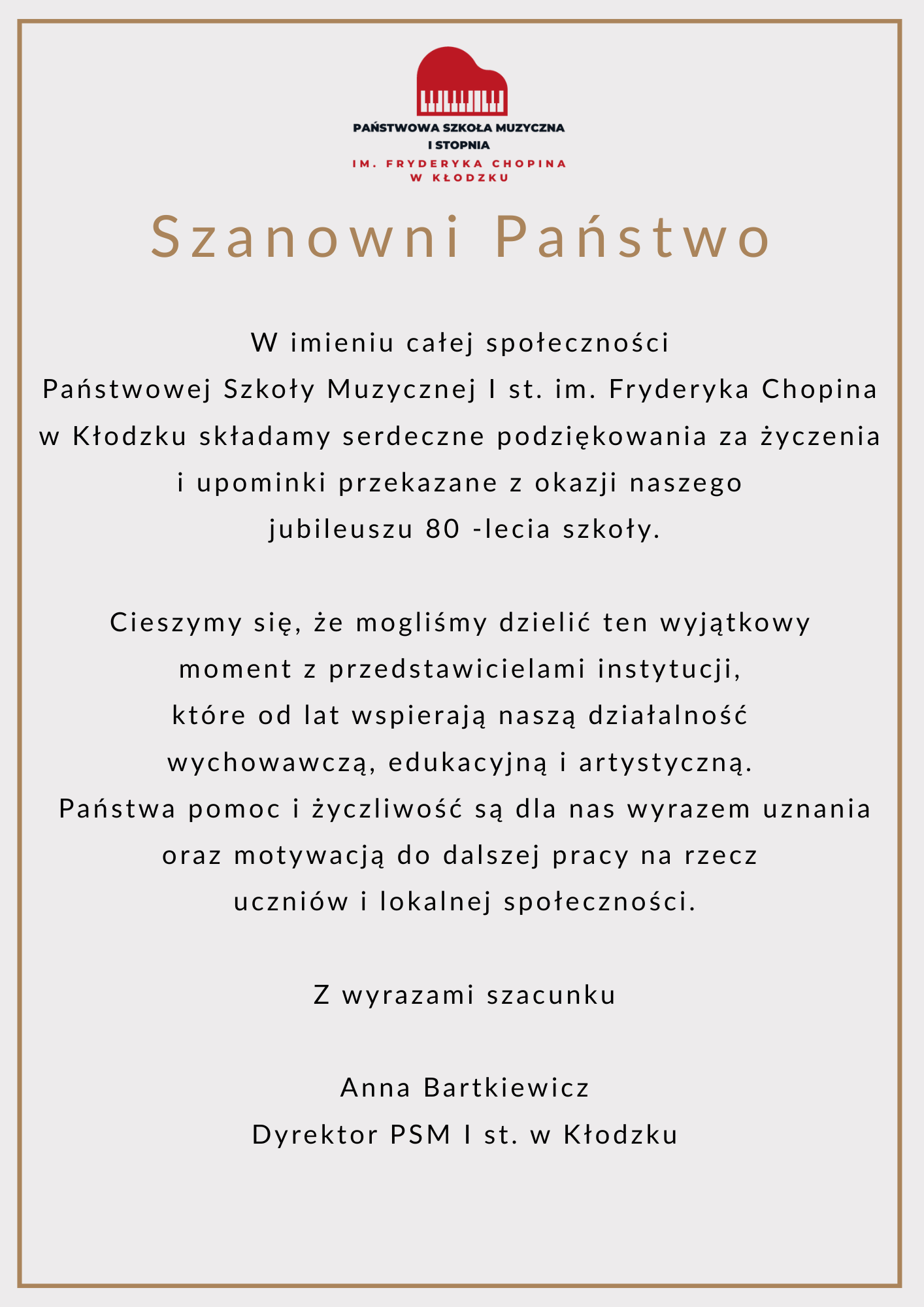 Tekst na złotym tle z podziękowaniami od dyrektora szkoły za życzenia i upominki otrzymane w związku jubileuszem 80-lecia PSM I st. w Kłodzku