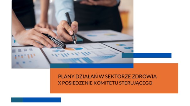 27 marca - X posiedzenie Komitetu Sterującego