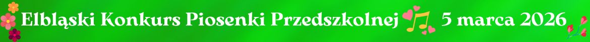 VI Elbląski Konkurs Piosenki Przedszkolnej