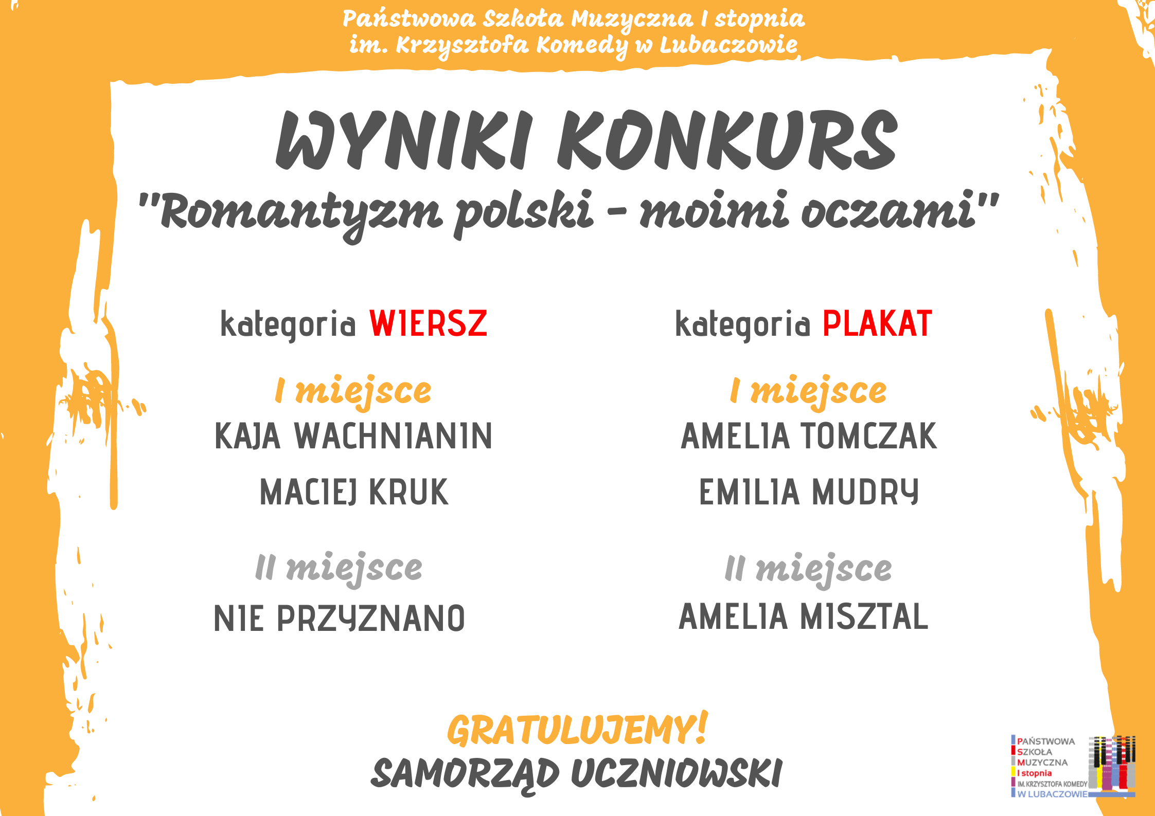 Plakat na białym tle z żółtym obramowaniem Konkursu Romantyzm polski - moimi oczami" i szczegółowym opisem tekstowym konkursu. Wyniki konkursy