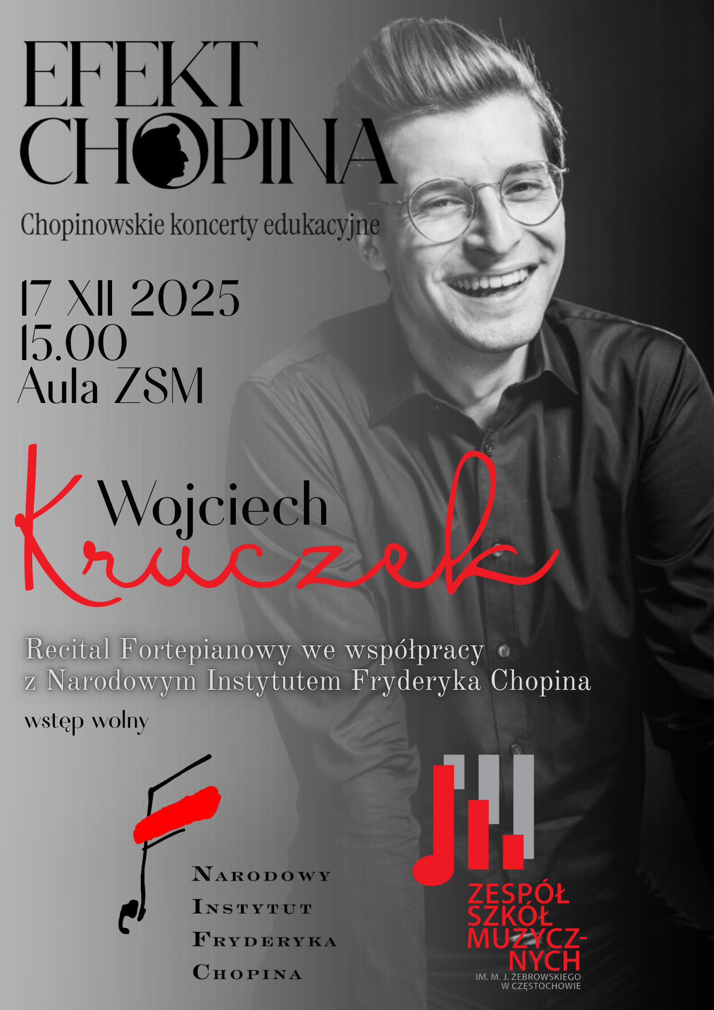 Szare tło ze zdjęciem p. Wojciecha Kruczka, tekst dotyczący recitalu fortepianowego 17 grudnia o godz. 15.00 w Auli ZSM