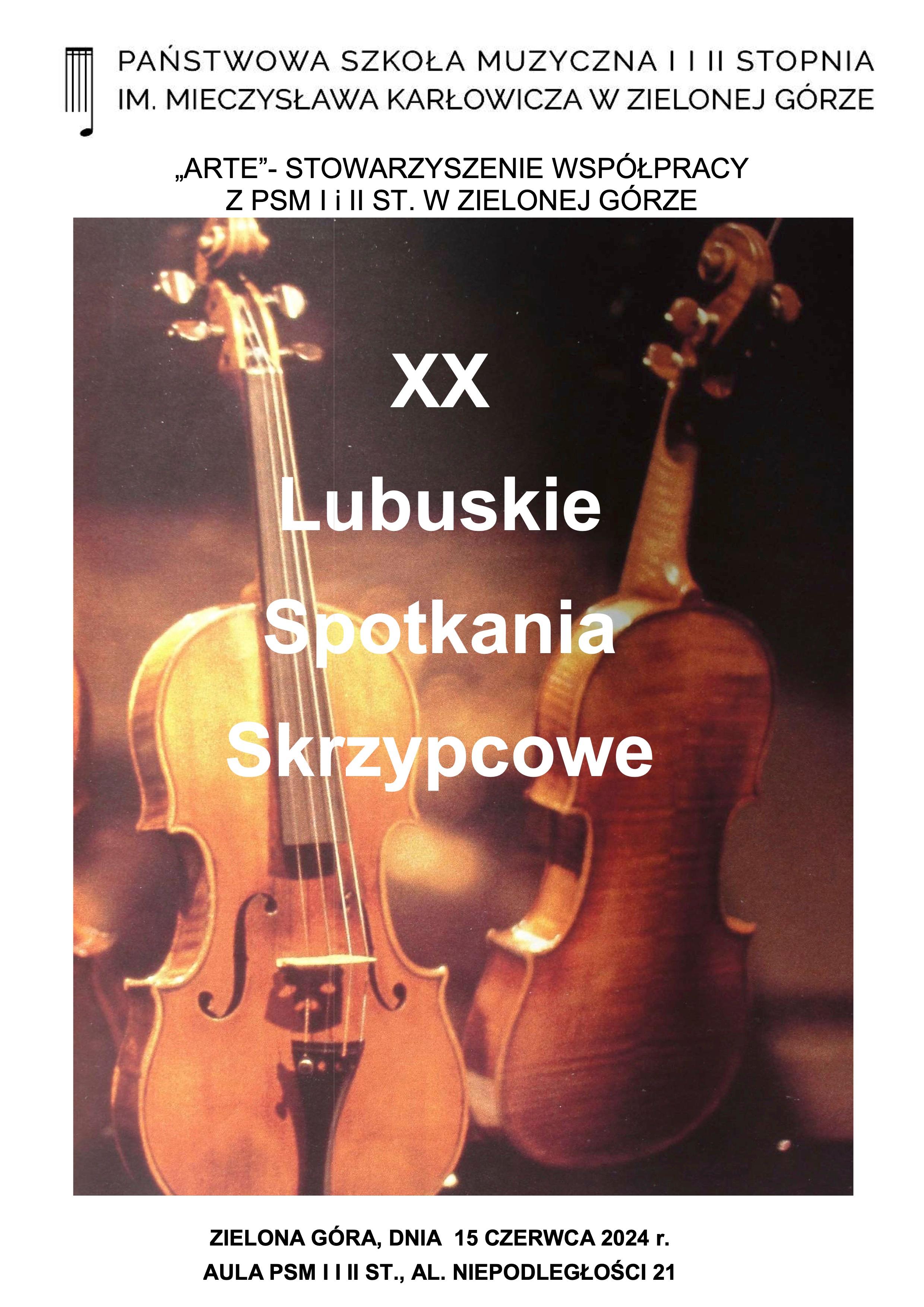 XX Lubuskie Spotkania Skrzypcowe