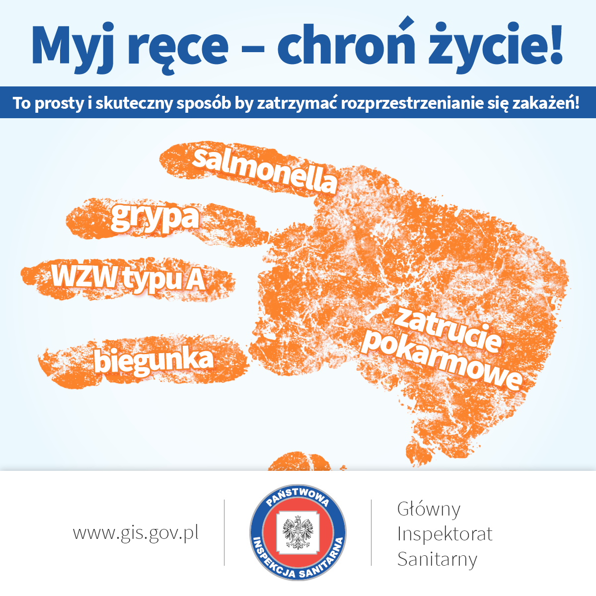 Myj ręce - chroń życie!