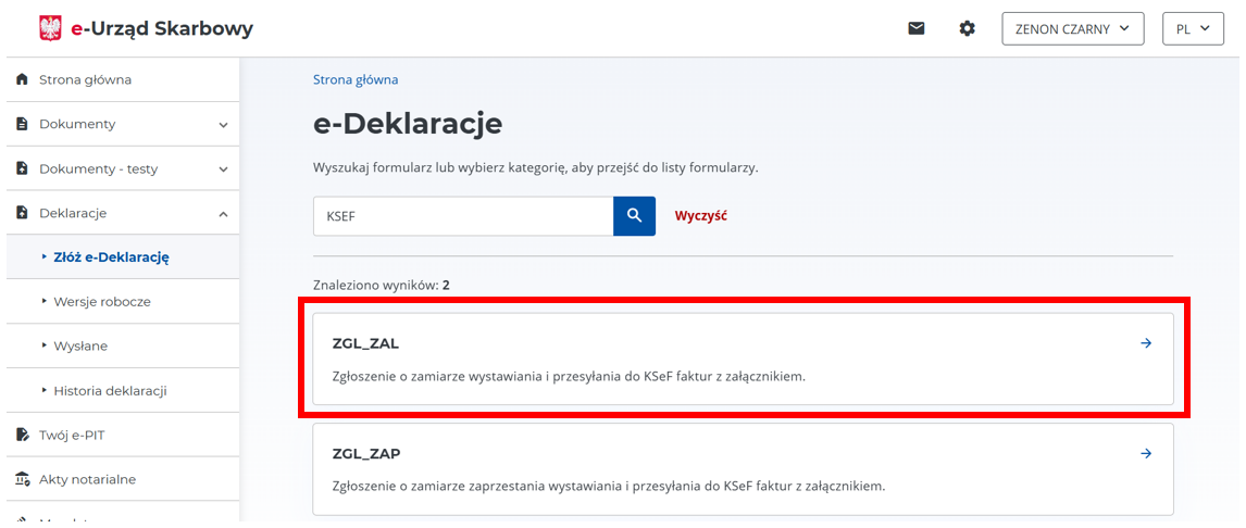 Zrzut ekranu wyników wyszukiwania w sekcji „e Deklaracje” dla hasła „KSEF”. Czerwona ramka podkreśla formularz „ZGL_ZAL – Zgłoszenie o zamiarze wystawiania i przesyłania do KSeF faktur z załącznikiem”.