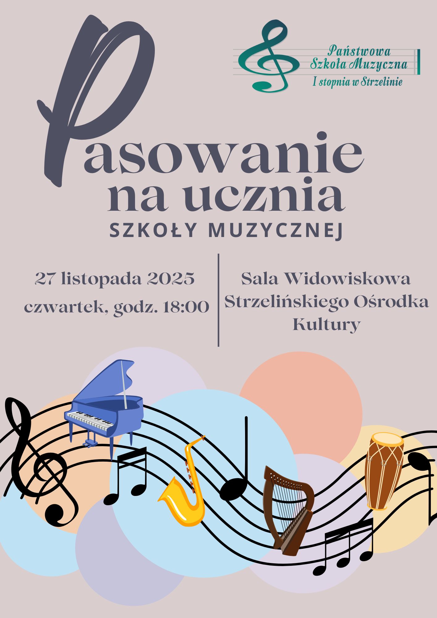 Na kolorowym tle umieszczone są grafiki instrumentów oraz informacje dotyczące wydarzenia.