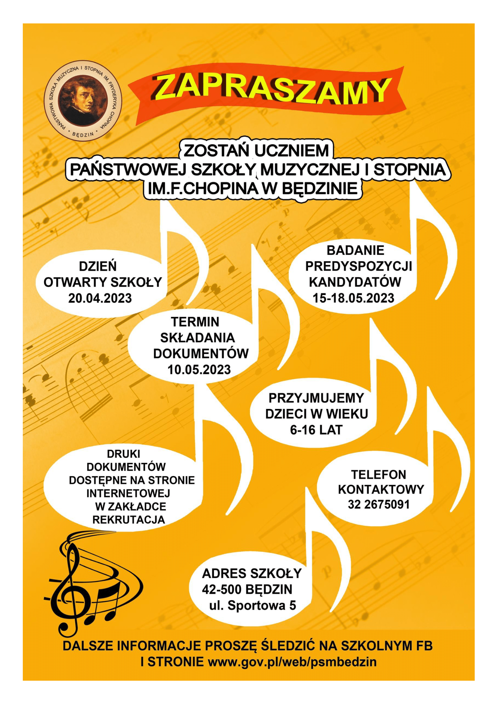 plakat ma żółte tło, na plakacie znajdują się białe nutki z informacjami nt. rekrutacji, w górnym lewym roku jest logo