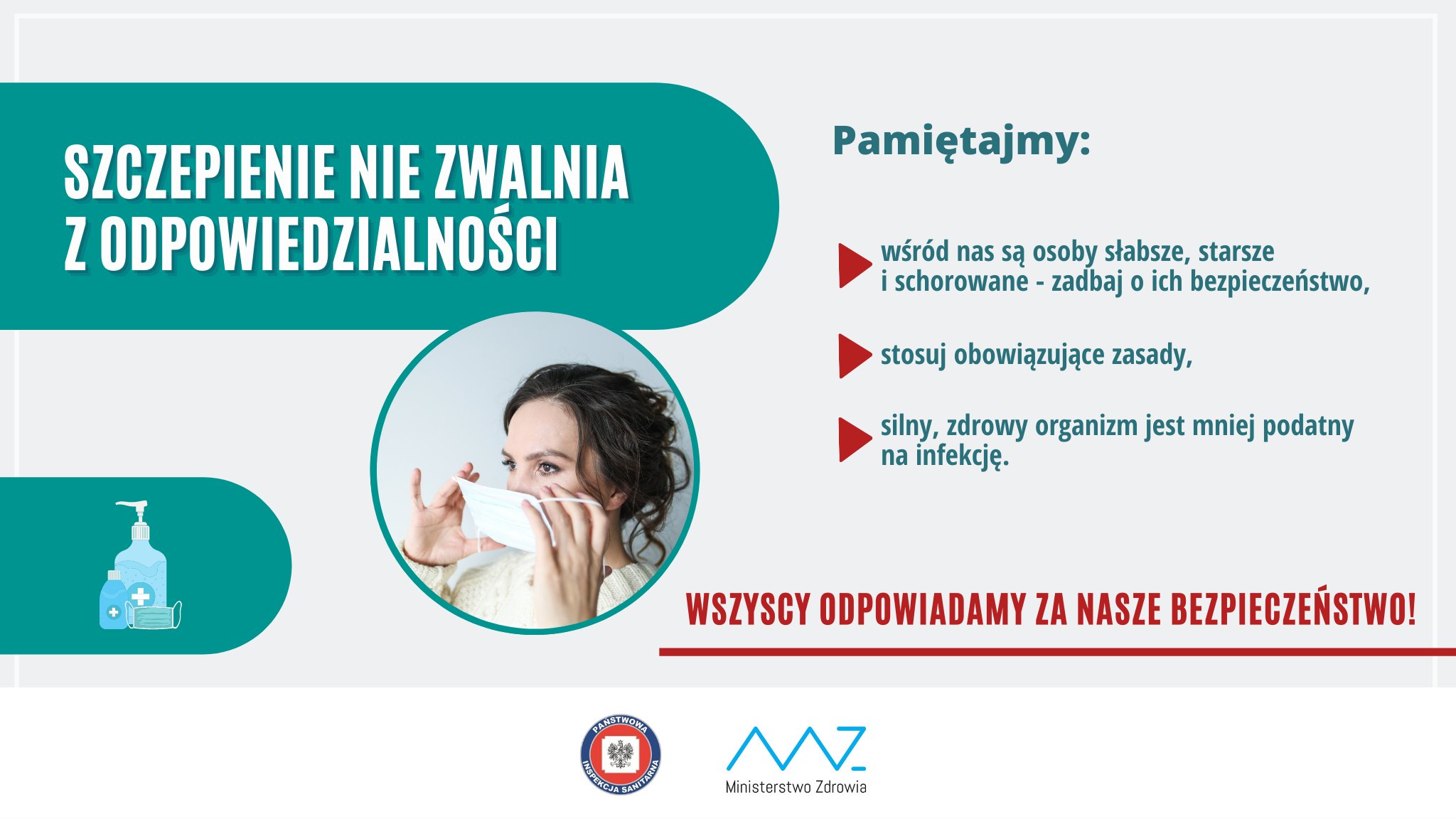 Szczepienie nie zwalnia z odpowiedzialności - wszyscy odpowiadamy za nasze bezpieczeństwo