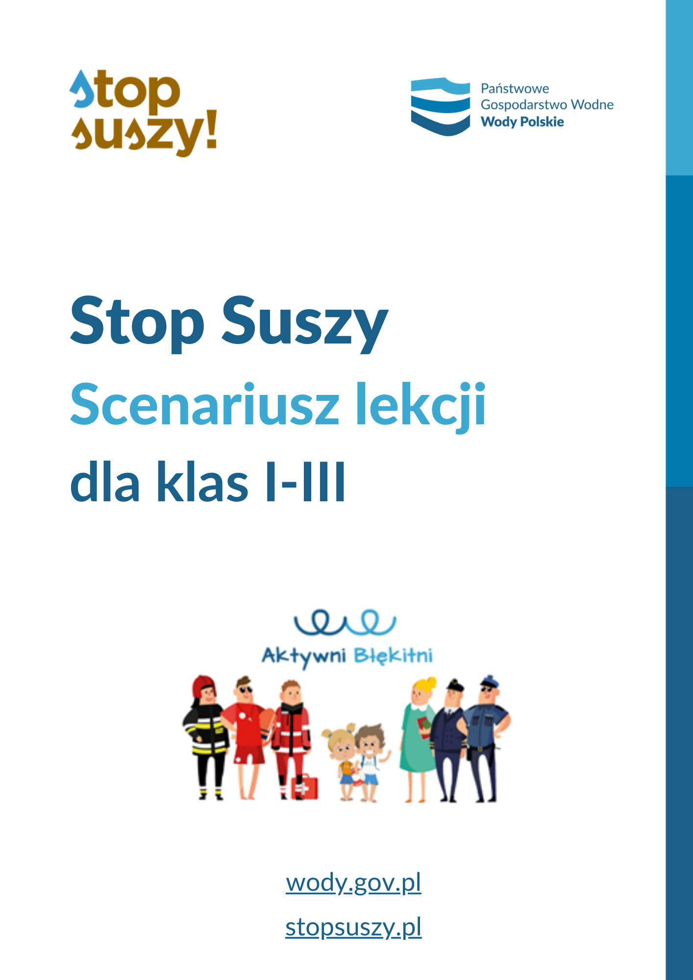 Stop Suszy - scenariusz lekcji dla klas I-III