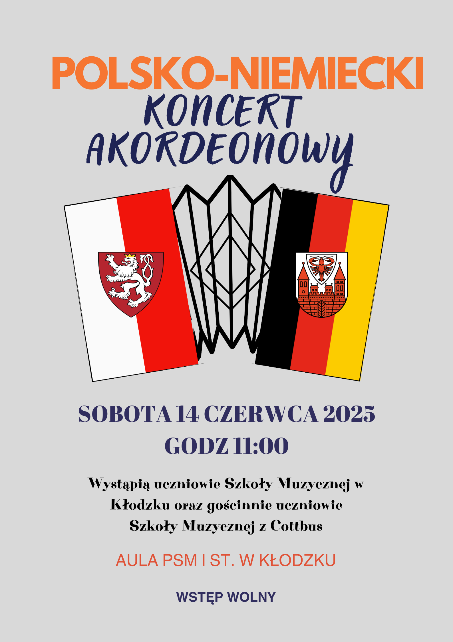 Plakat na szarym tle z flagami Polski i Niemiec oraz informacją tekstową dotyczącą koncertu akordeonowego, który odbędzie się 14 czerwca 2025 w auli PSM w Kłodzku