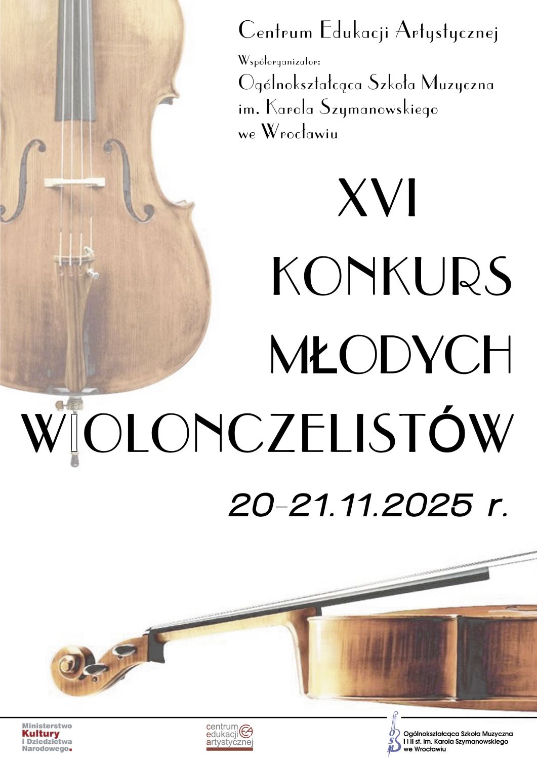 plakat zapowiadający XVI Konkurs Młodych Wiolonczelistów. Zawiera grafiki wiolonczeli oraz tytuł konkursu