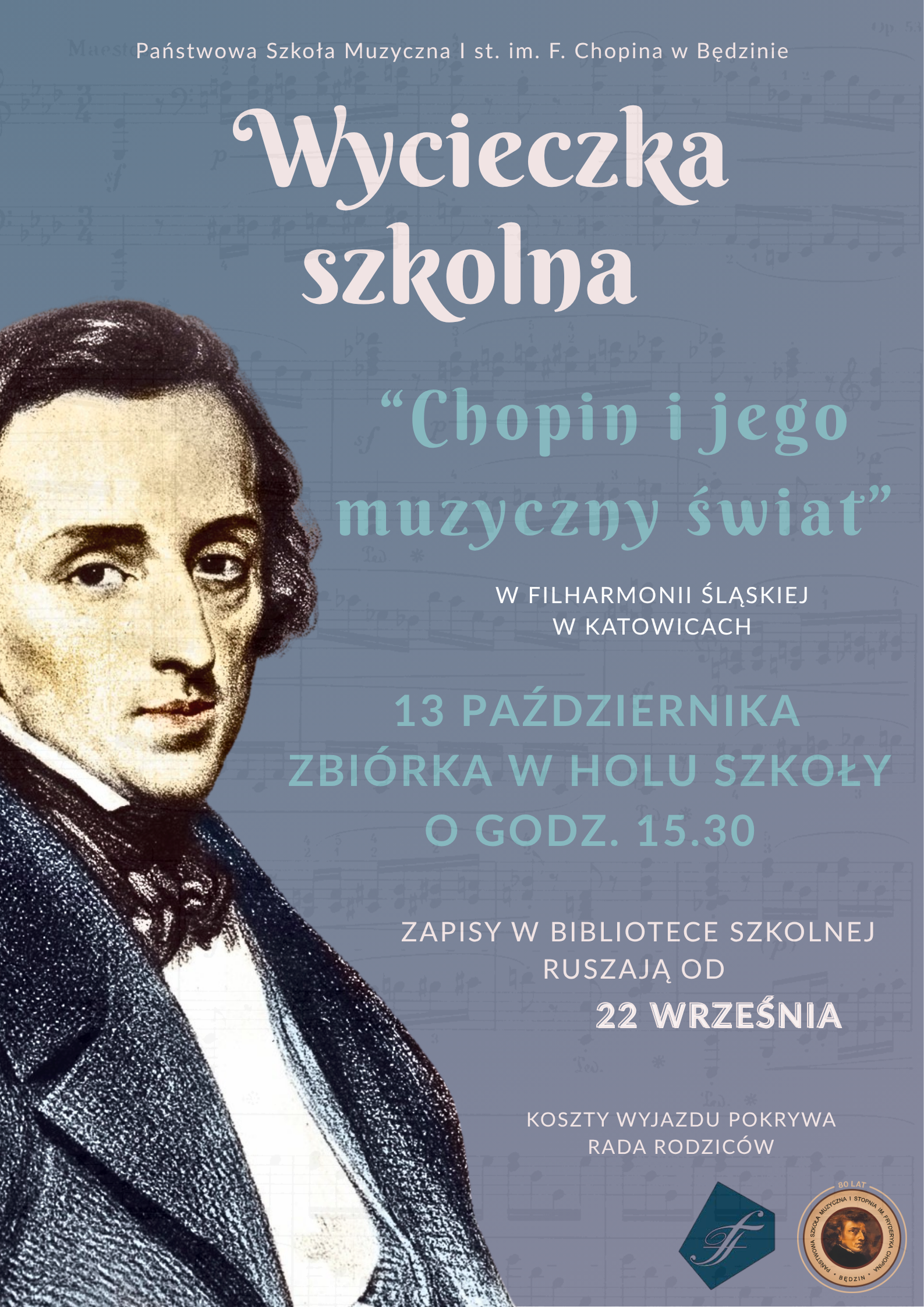 plakat na szarym tle, na dole logotypy szkoły i filharmonii, po lewej rysunek Chopina