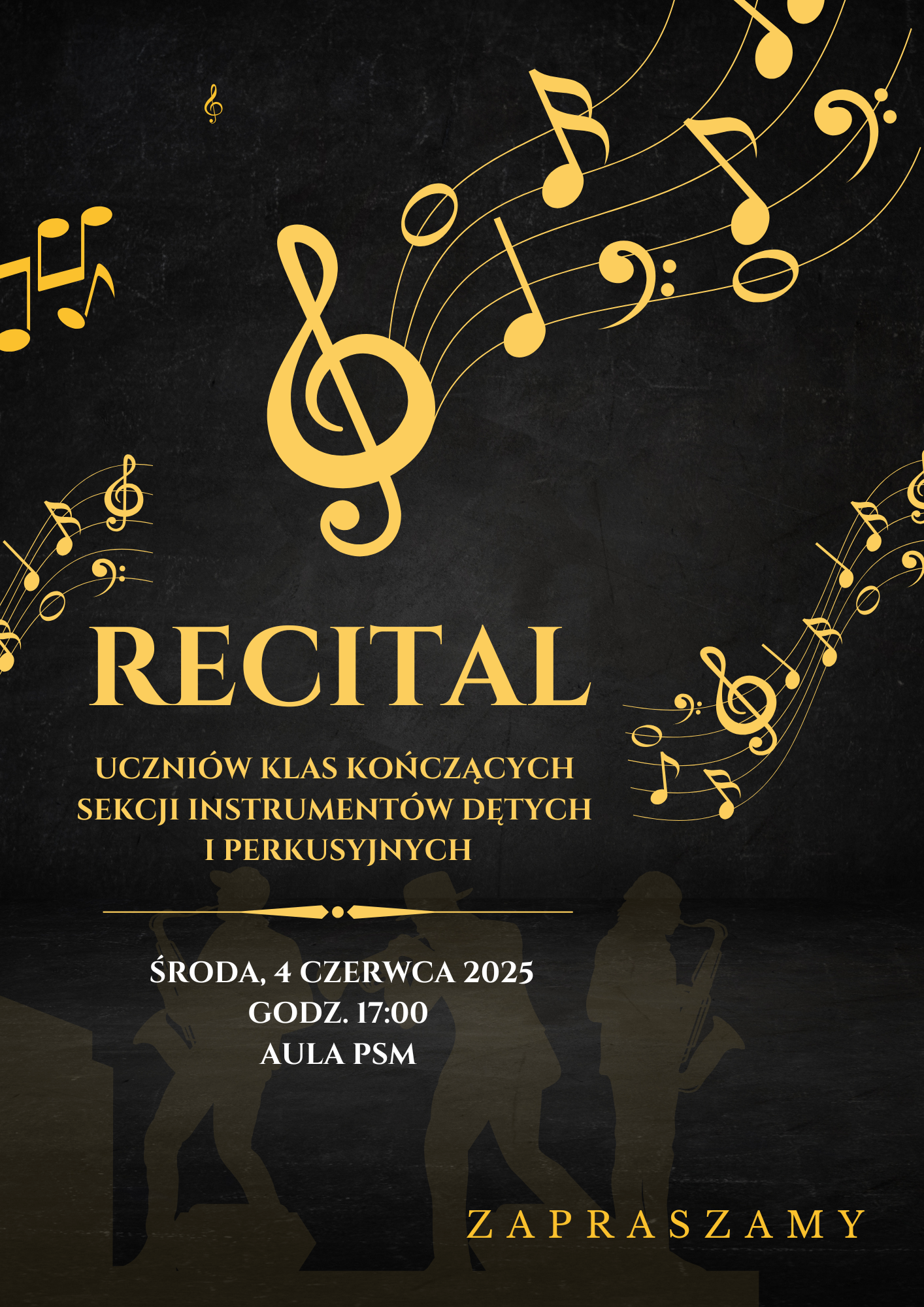 grafika pięciolinii z nutkami pofalowana w górnej części plakatu w kolorze złotawym na czarnym tle, w części środkowej zawiera informacje o recitalu uczniów klas kończących