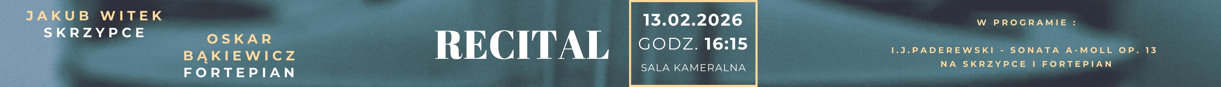 Grafika tekstowa na szarym tle informująca o recitalu instrumentalnym