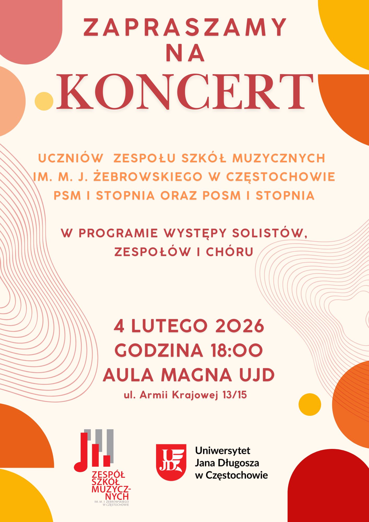 Kremowe tło z fragmentami żółtymi i pomarańczowymi, tekst dotyczący koncertu SM I st. 4 lutego o godz. 18.00, logo ZSM i UJD w Częstochowie
