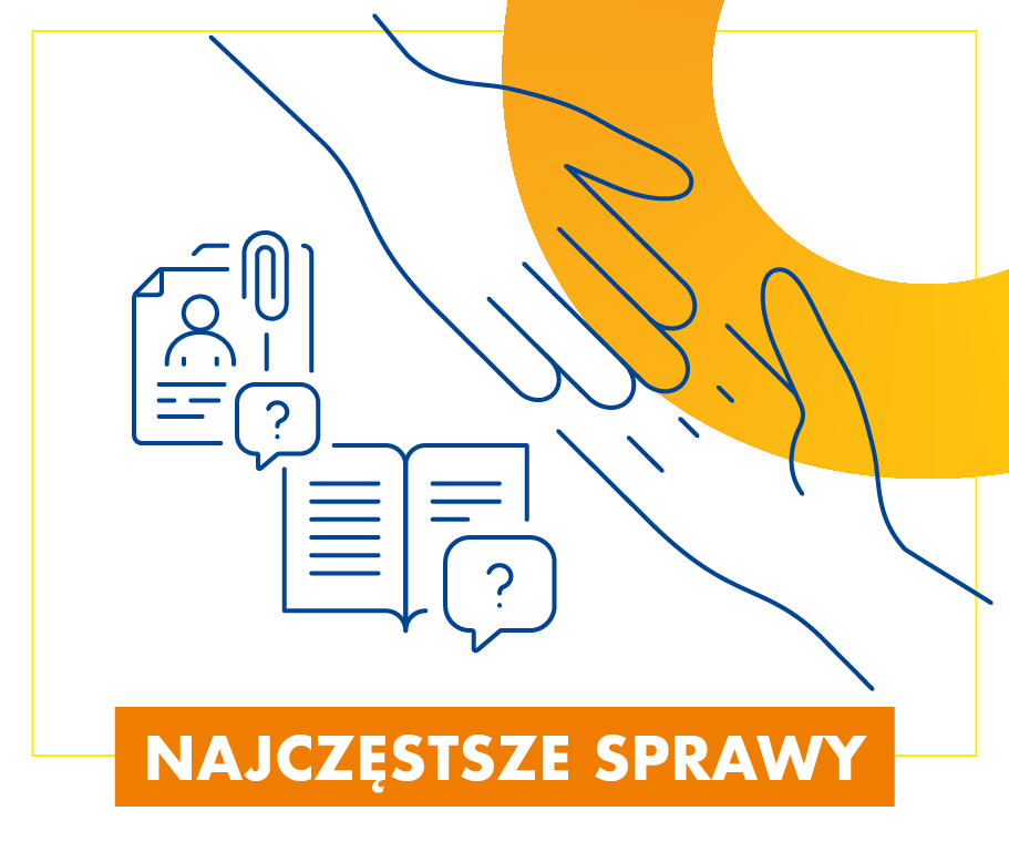 Najczęstsze sprawy