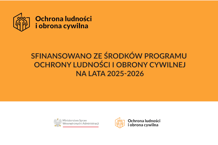 Sfinansowano z programu ochrony ludności