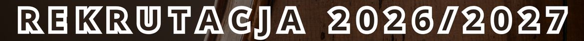 Rekrutacja na rok szkolny 2026/2027