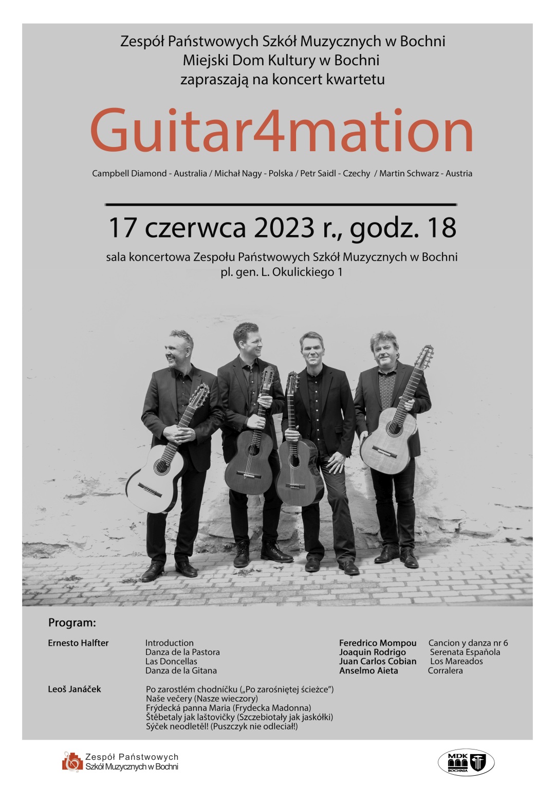 Na szarym tle informacja o koncercie zespołu Gitar4mation, 17 czerwca 2023 o godz. 18: 00 w Sali koncertowej Zespołu Państwowych Szkół Muzycznych w Bochni. W części centralnej zdjęcie 4 stojących mężczyzn z gitarami. Na dole logotypy ZPSM w Bochni i MDK w Bochni.