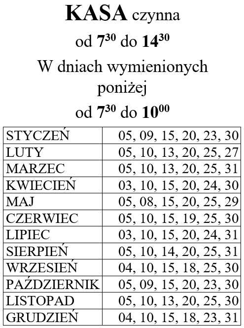 Informacja na temat godzin otwarcia kasy - 2026 rok