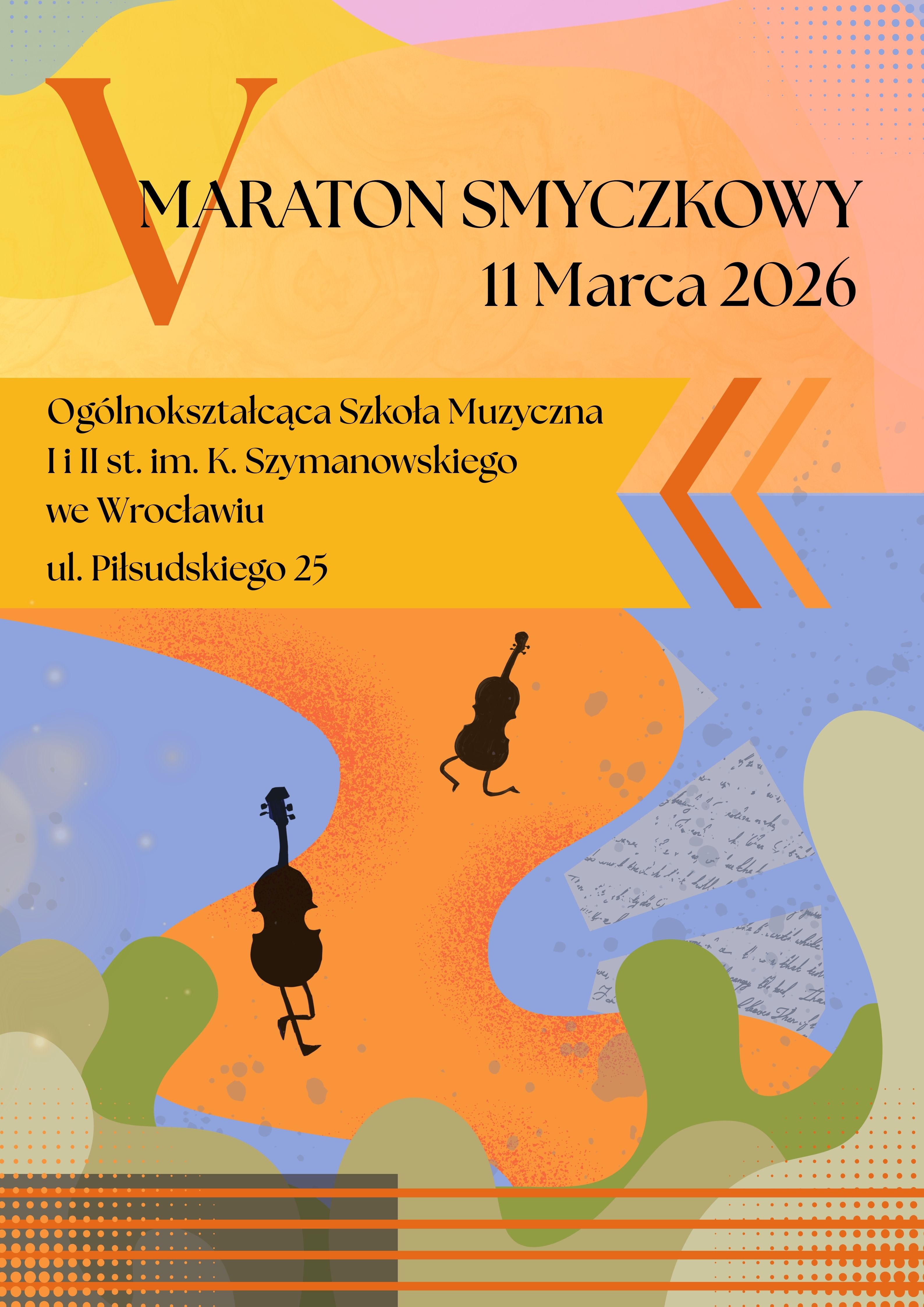 kolorowy plakat zapowiadający V Maraton Smyczkowy. Zawiera grafiki instrumentów smyczkowych i informacje o terminie imprezy