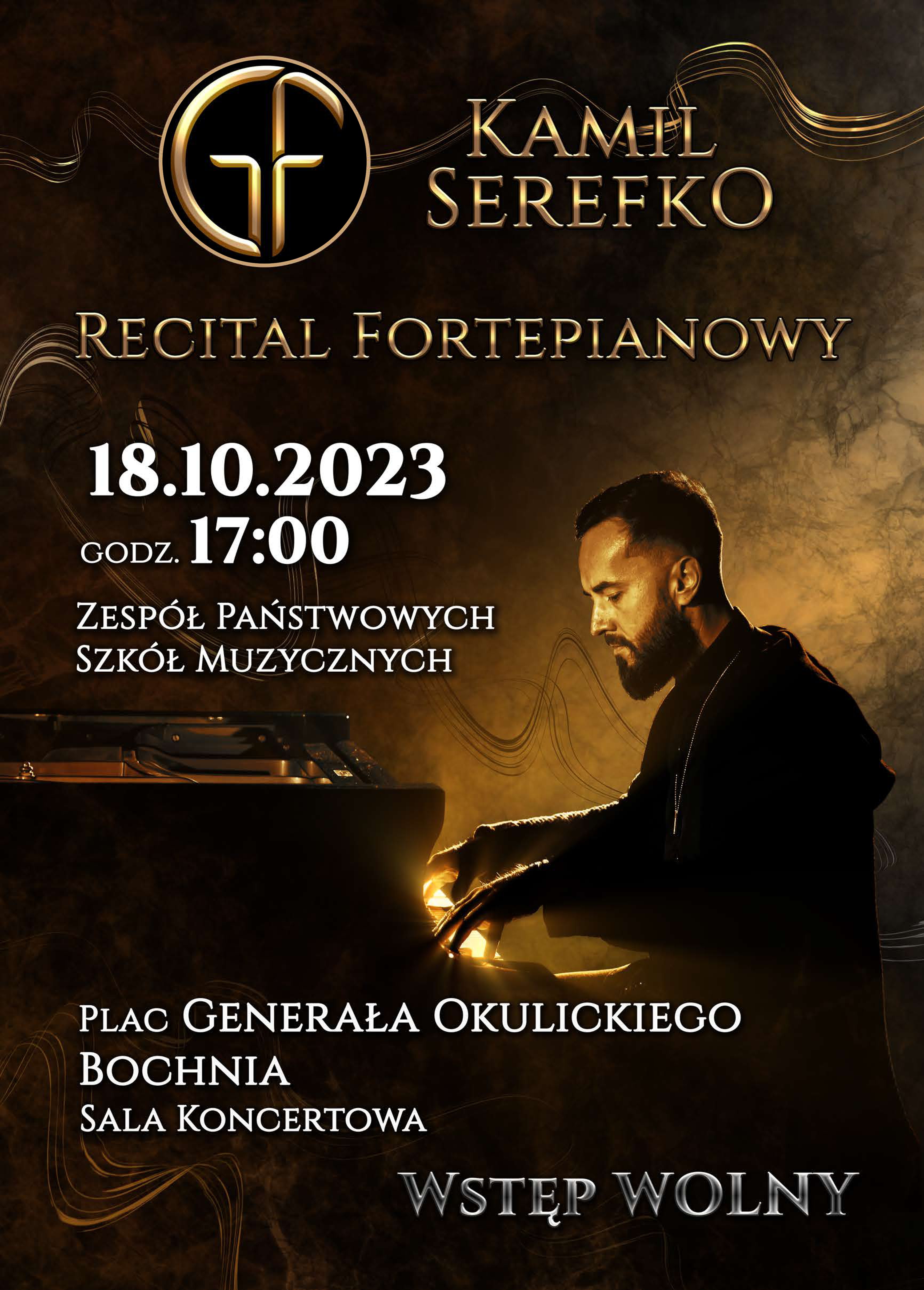 Afisz informujący o recitalu fortepianowym Kamila Serefko. Na brązowym tle w części centralnej znajduje się wizerunek pianisty przy instrumencie. Od góry napis Kamil Serefko recital fortepianowy, poniżej data i godzina wydarzenia, w części dolnej informacja o miejscu wydarzenia.