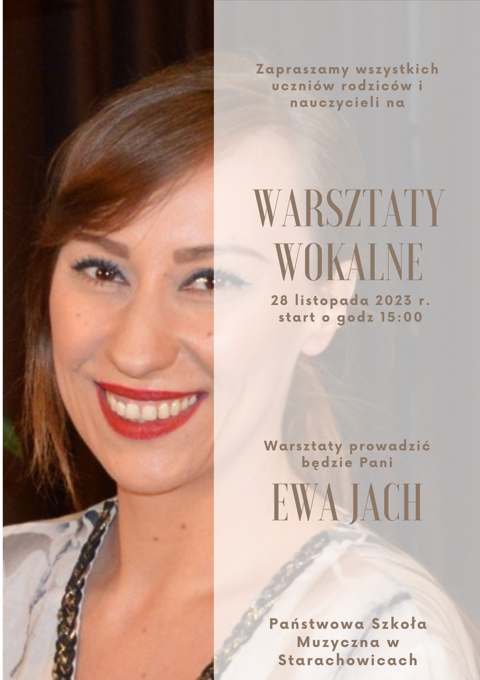 plakat przedstawia zdjęcie wokalistki Ewy Jach , po prawej stronie plakatu umieszczono informacje na temat warsztatów wokalnych