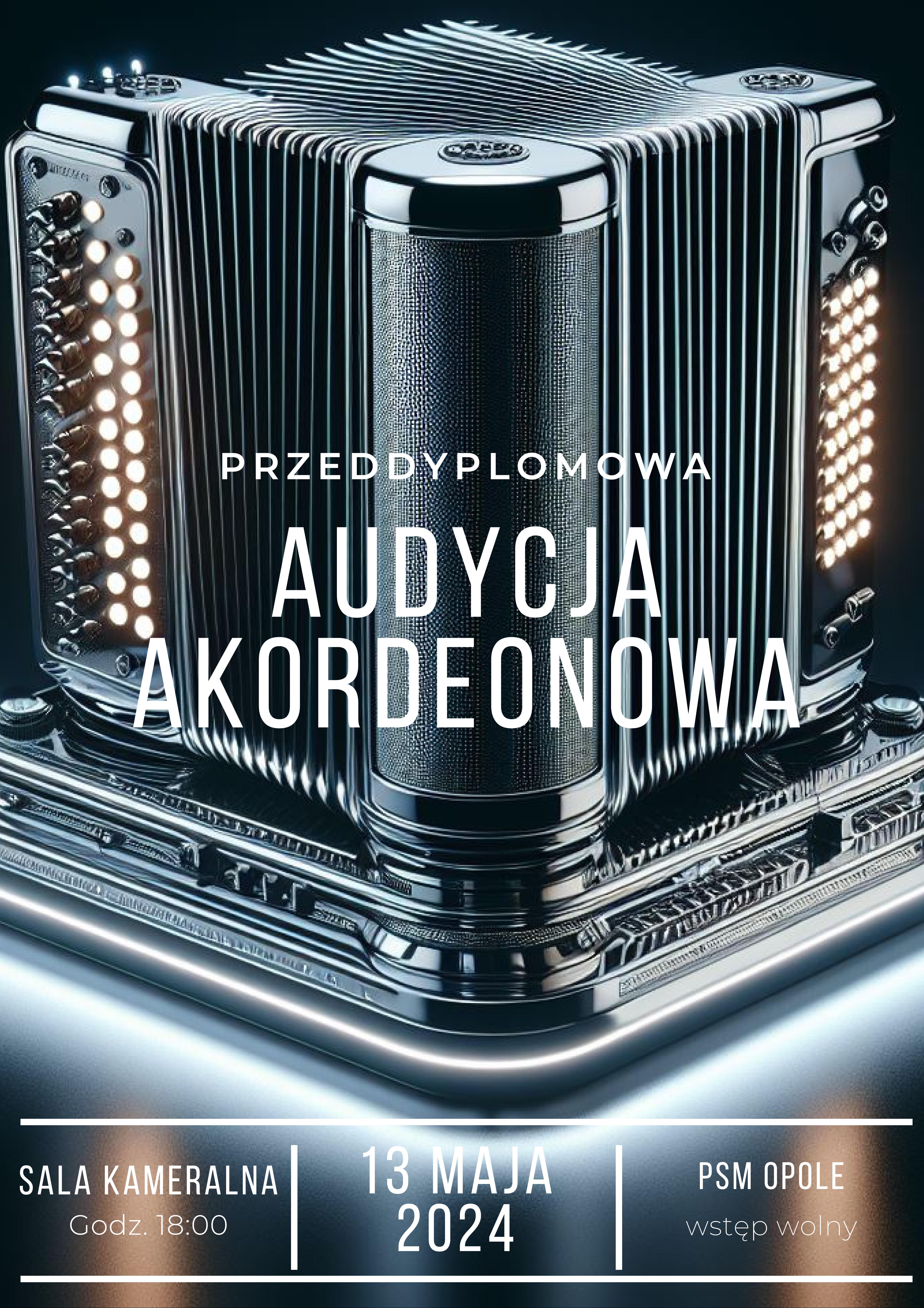 Plakat Przeddyplomowej audycji akordeonowej