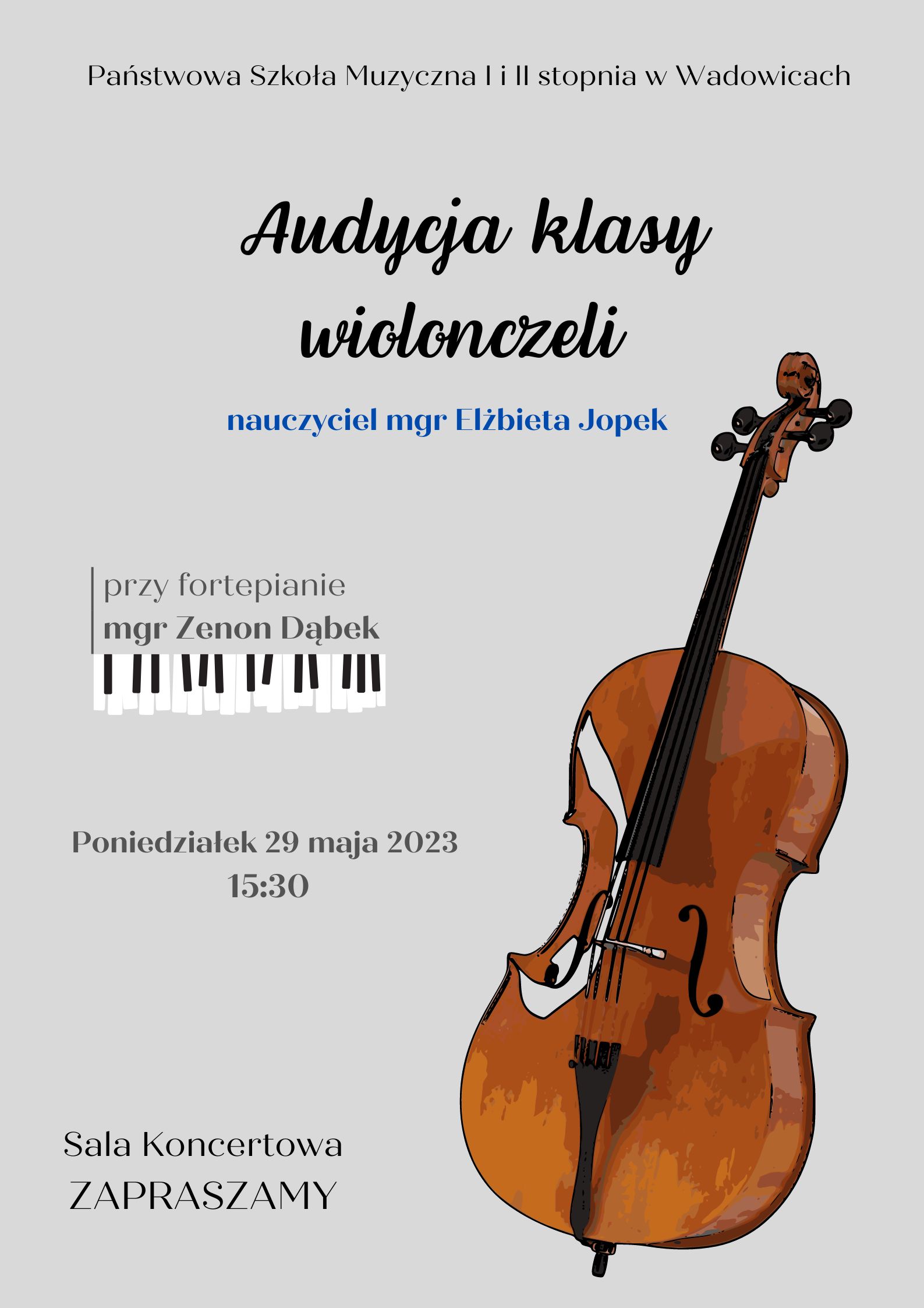 Audycja klasy wiolonczeli Elżbiety Jopek 29.05.2023