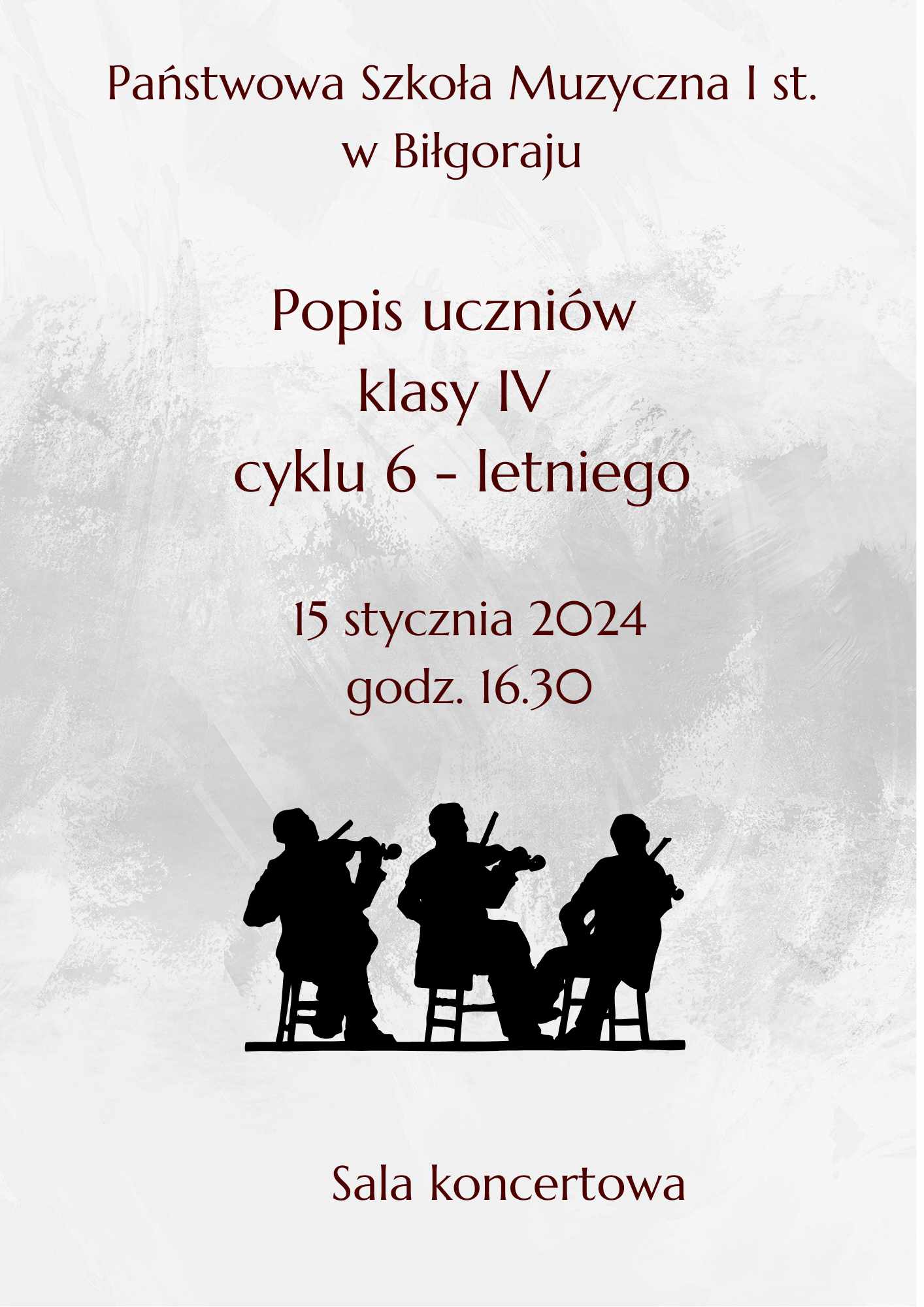 Popis uczniów klasy IV cyklu 6-cio letniego. 15 stycznia 2024 r godz. 16:30 sala koncertowa szkoły. Elementy dekoracyjne. Muzycy kontury.