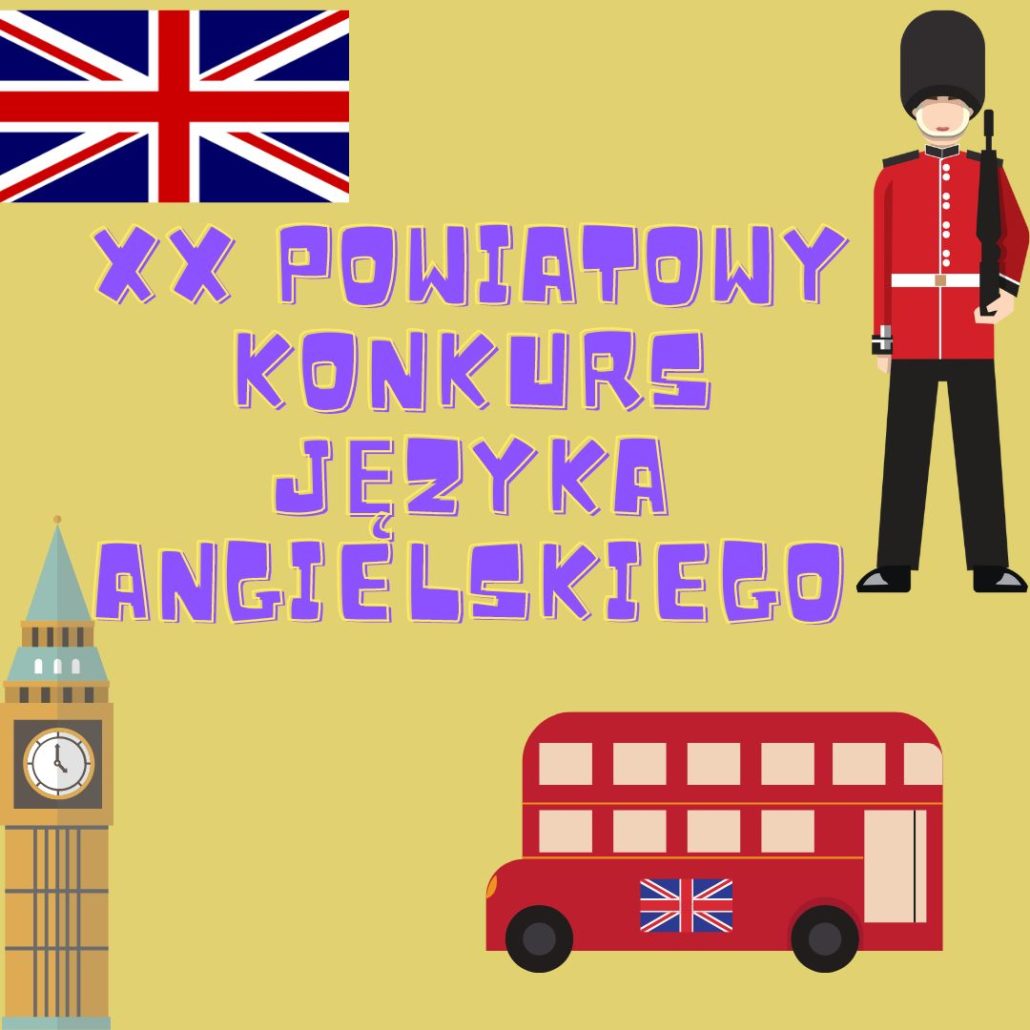 XX Powiatowy Konkurs Języka Angielskiego