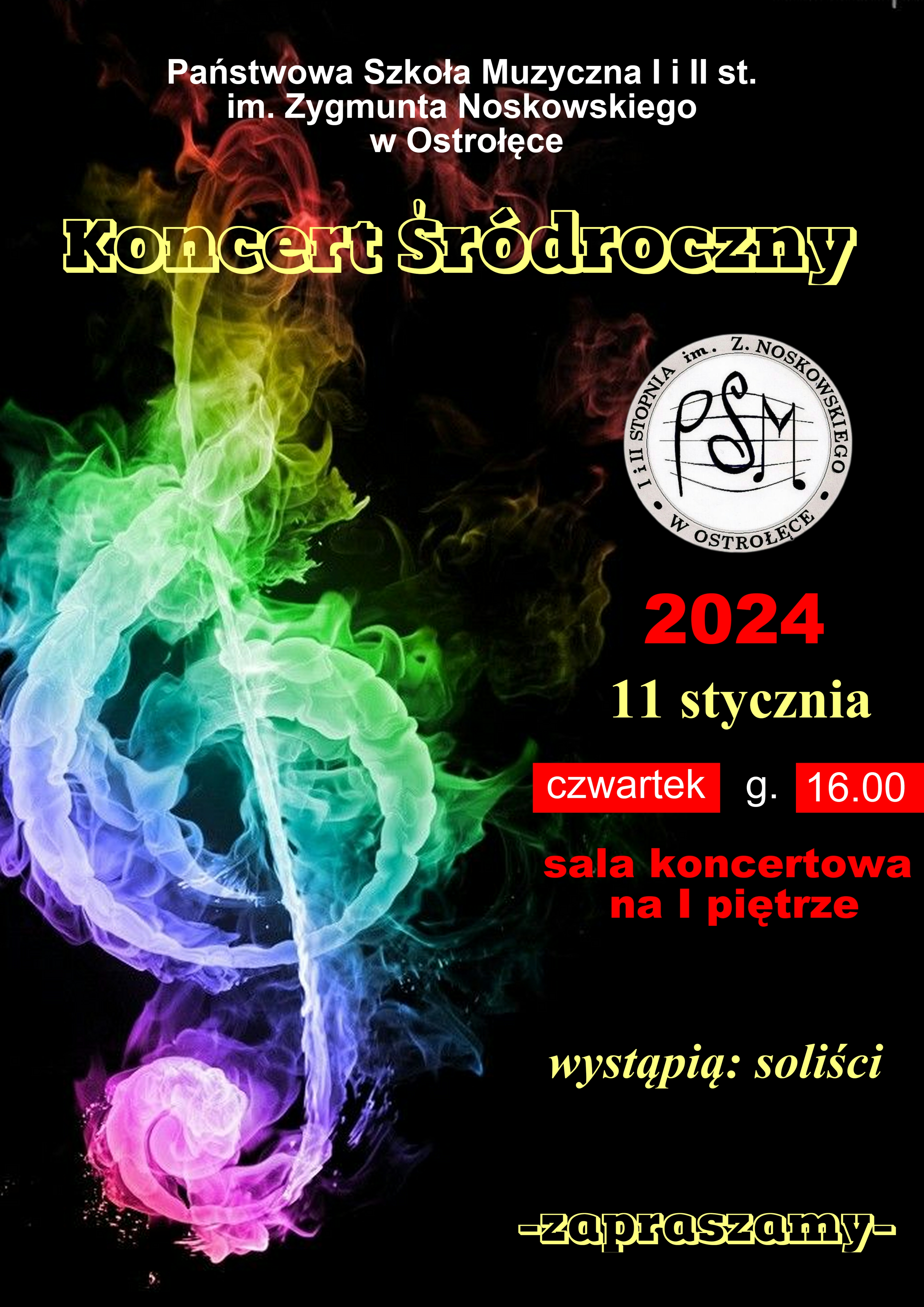 Plakat o treści: Koncert śródroczny 11 stycznia 2024 r. godz. 16.00, sala koncertowa na I piętrze. Wystąpią soliści.