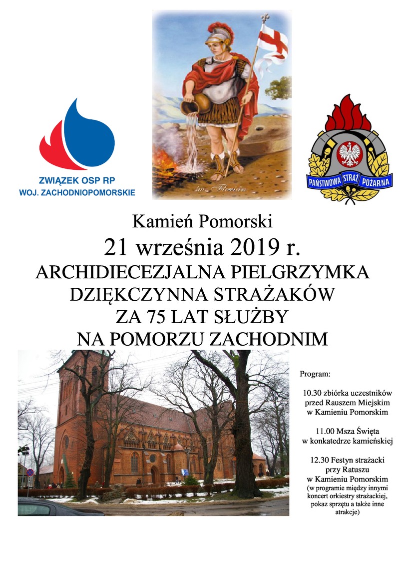 Archidiecezjalna Pielgrzymka Dziękczynna Strażaków za 75 lat służby na Pomorzu Zachodnim.