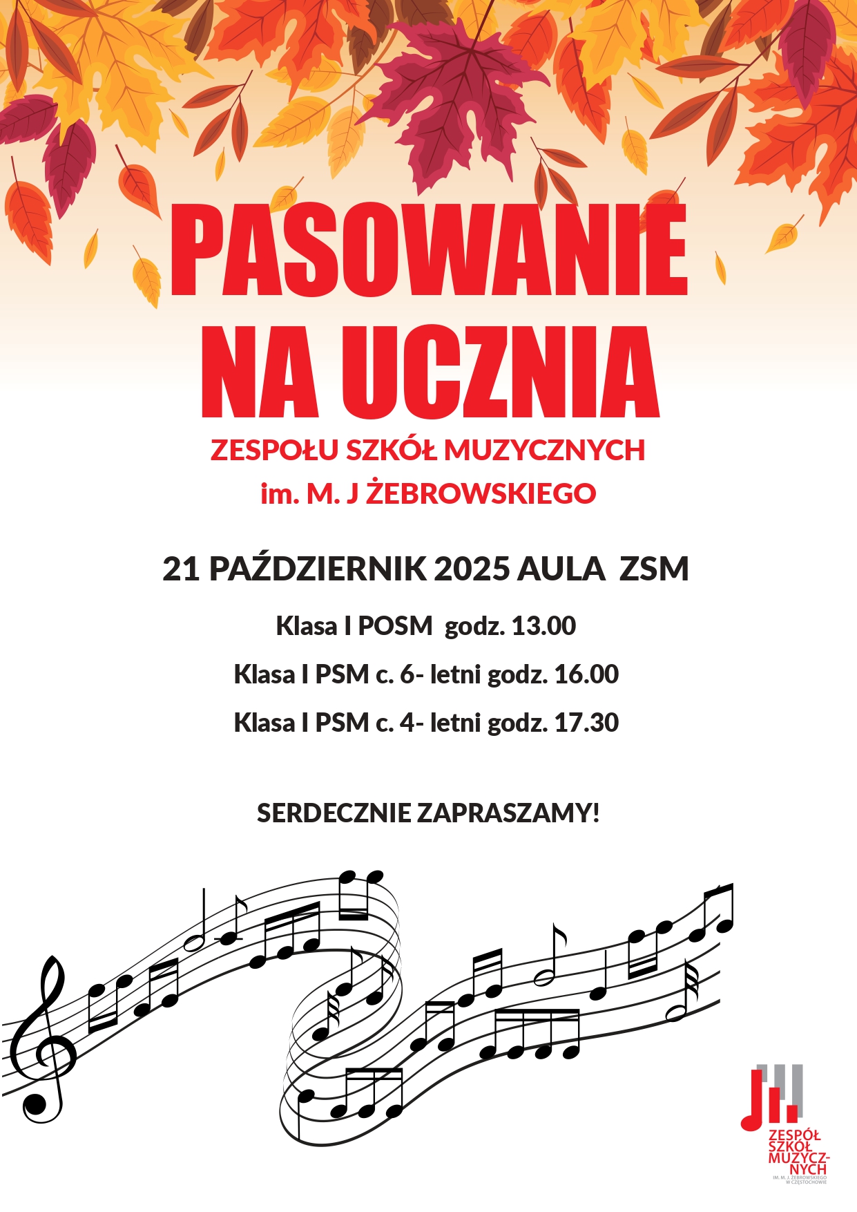 Białe tło, na górze grafika pomarańczowych liści, na dole grafika nut i logo szkoły, tekst dotyczący pasowania na ucznia ZSM 21.10.2025 