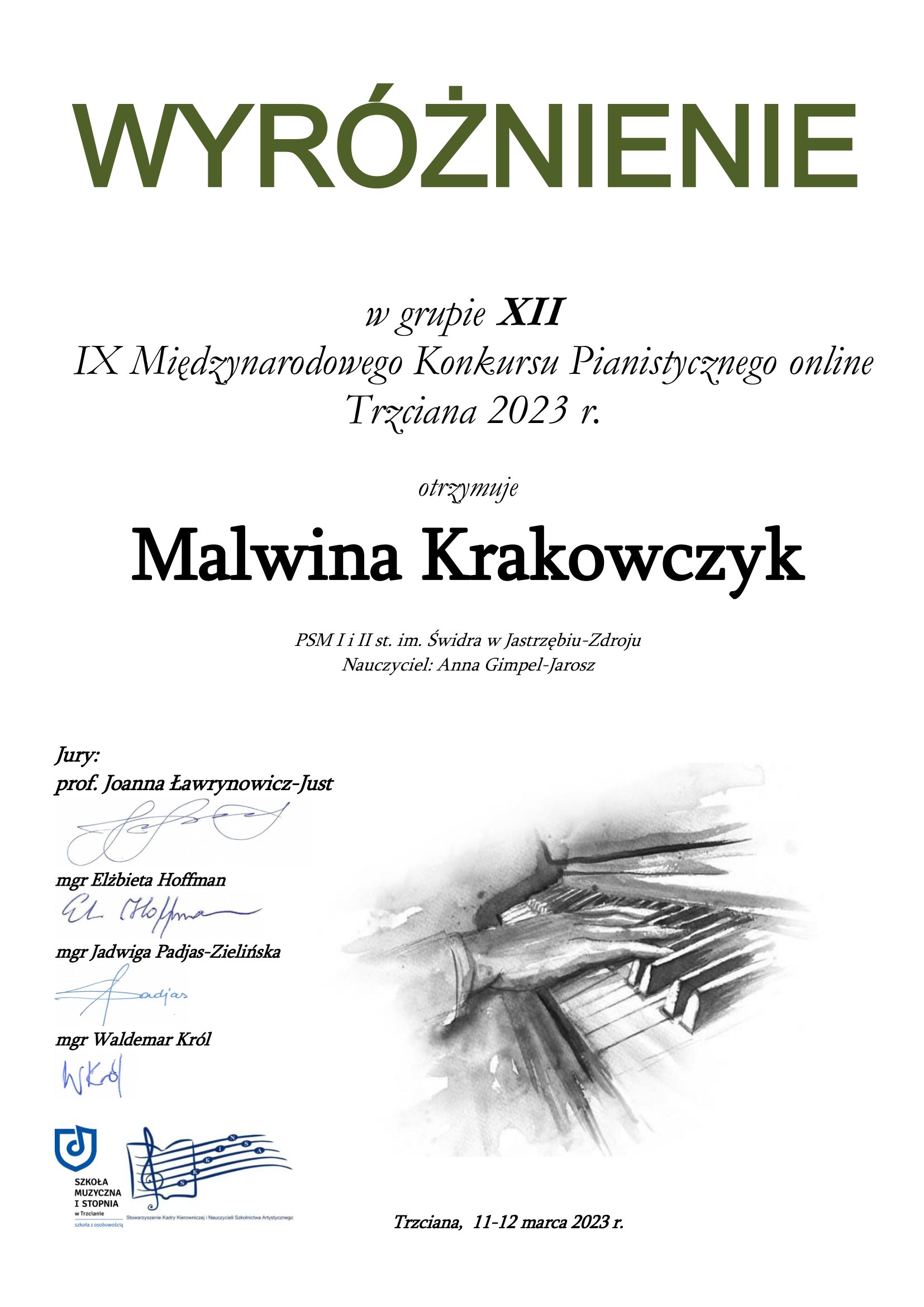Wyróżnienie w grupie XII, nauczyciel Anna Gimpel-Jarosz, po lewej stronie nazwiska i podpisy jury, na dole logo Szkoły Muzycznej I stopnia w Trzcianie, Trzciana, 11 -12 marca 2023 r.