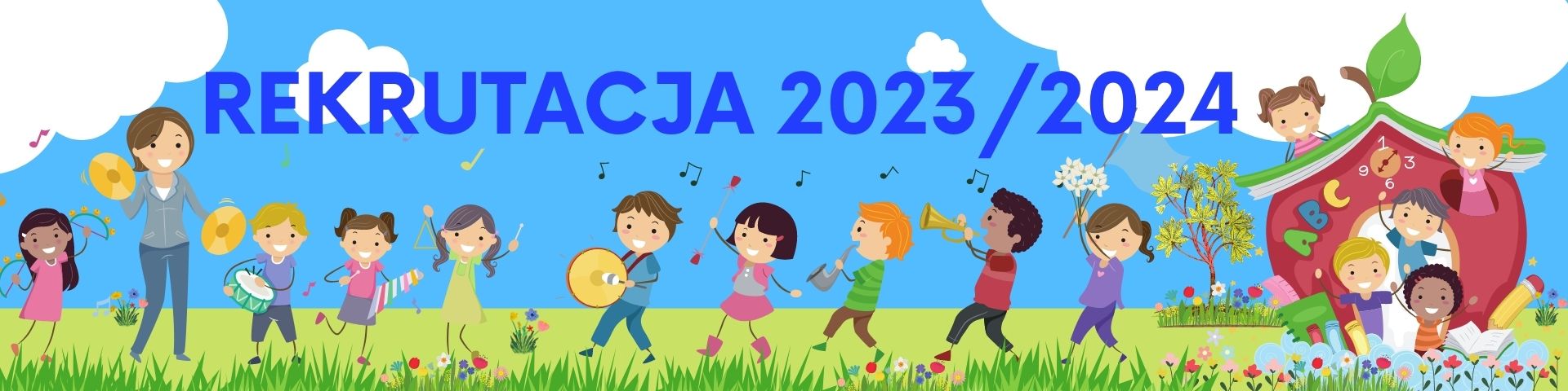 Na tle wiosennej łąki korowód dzieci grających na instrumentach, u góry napis rekrutacja 2023/2024