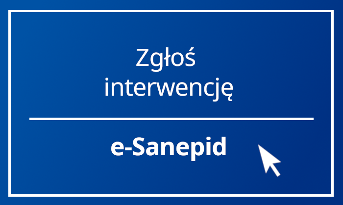 Zgłoś interwencję - e-Sanepid